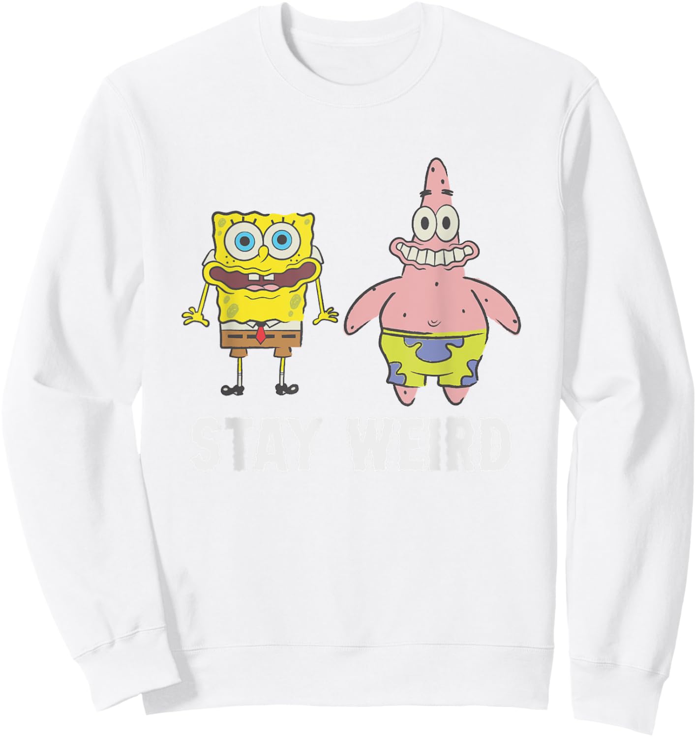 SpongeBob SquarePants Stay Weird Funny Faces Buddies Sweatshirt - Sweatshirt | White