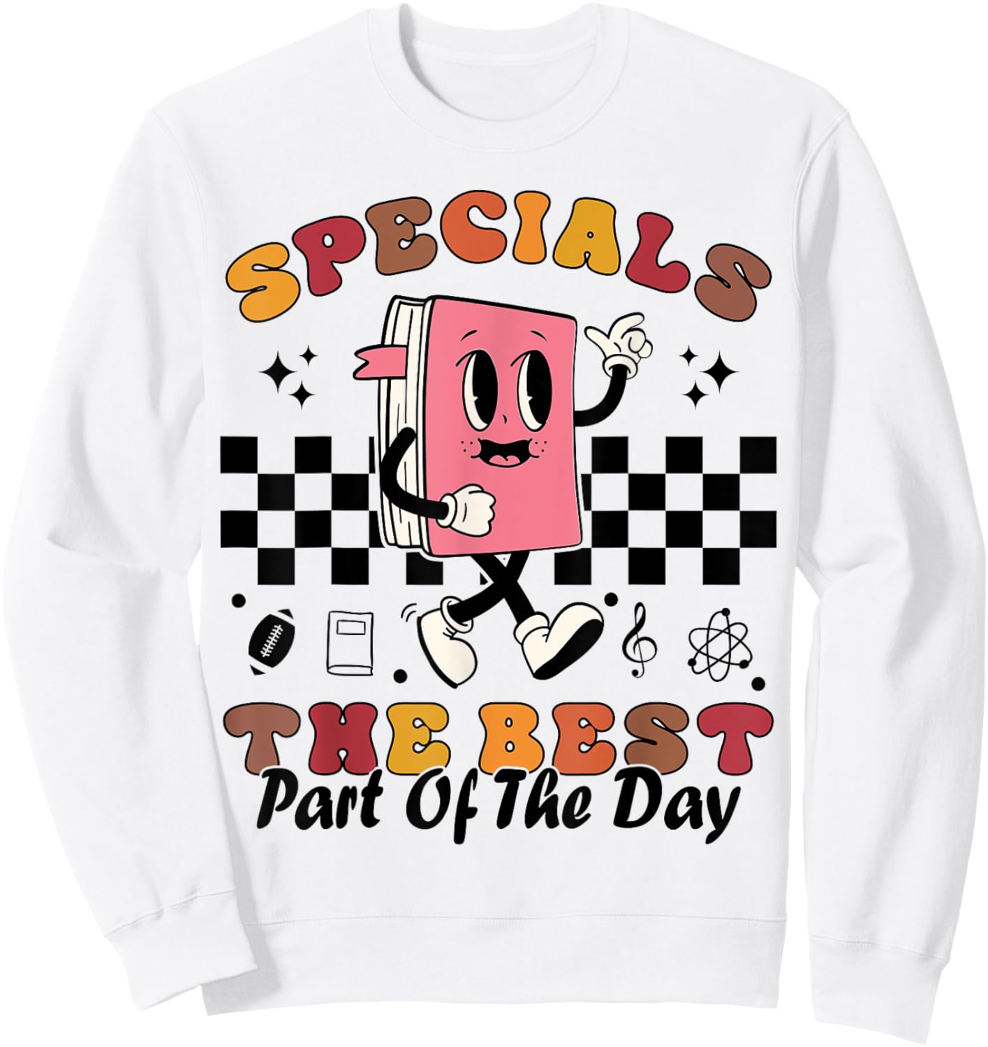 Teacher Specials The Best Part Of The Day - Specials Squad Women Sweatshirt - Sweatshirt | White