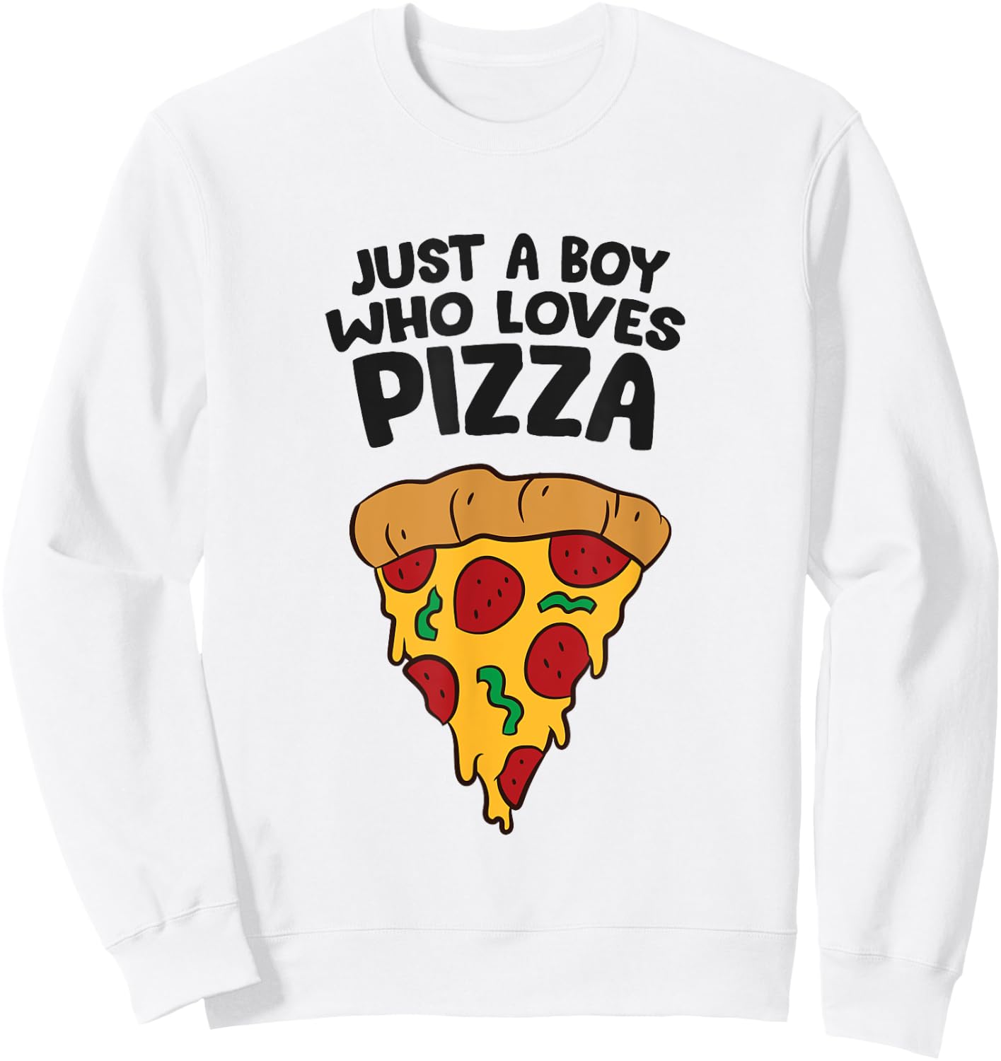 Just a Boy Who Loves Pizza Sweatshirt - Sweatshirt | White