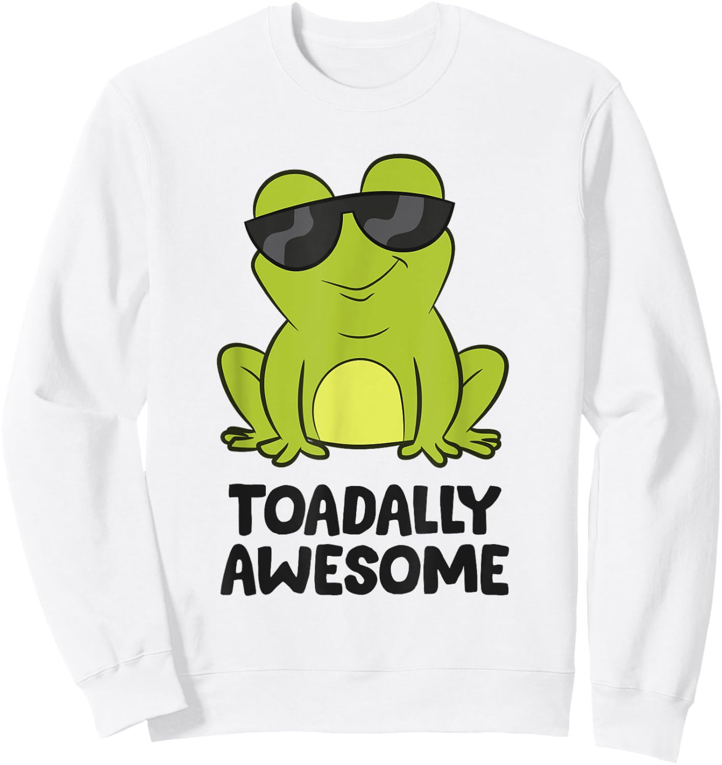 Toadally Awesome Funny Frog Saying Funny Toads Sweatshirt - Sweatshirt | White