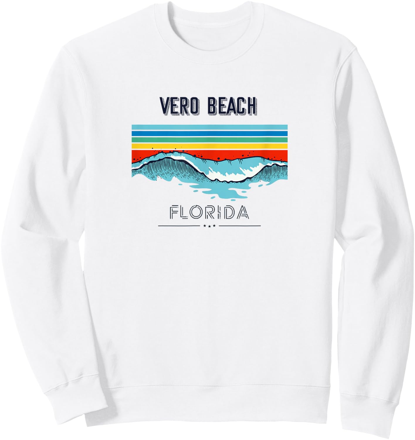 Vero Beach Souvenir - Florida Reminder Sweatshirt - Sweatshirt | White
