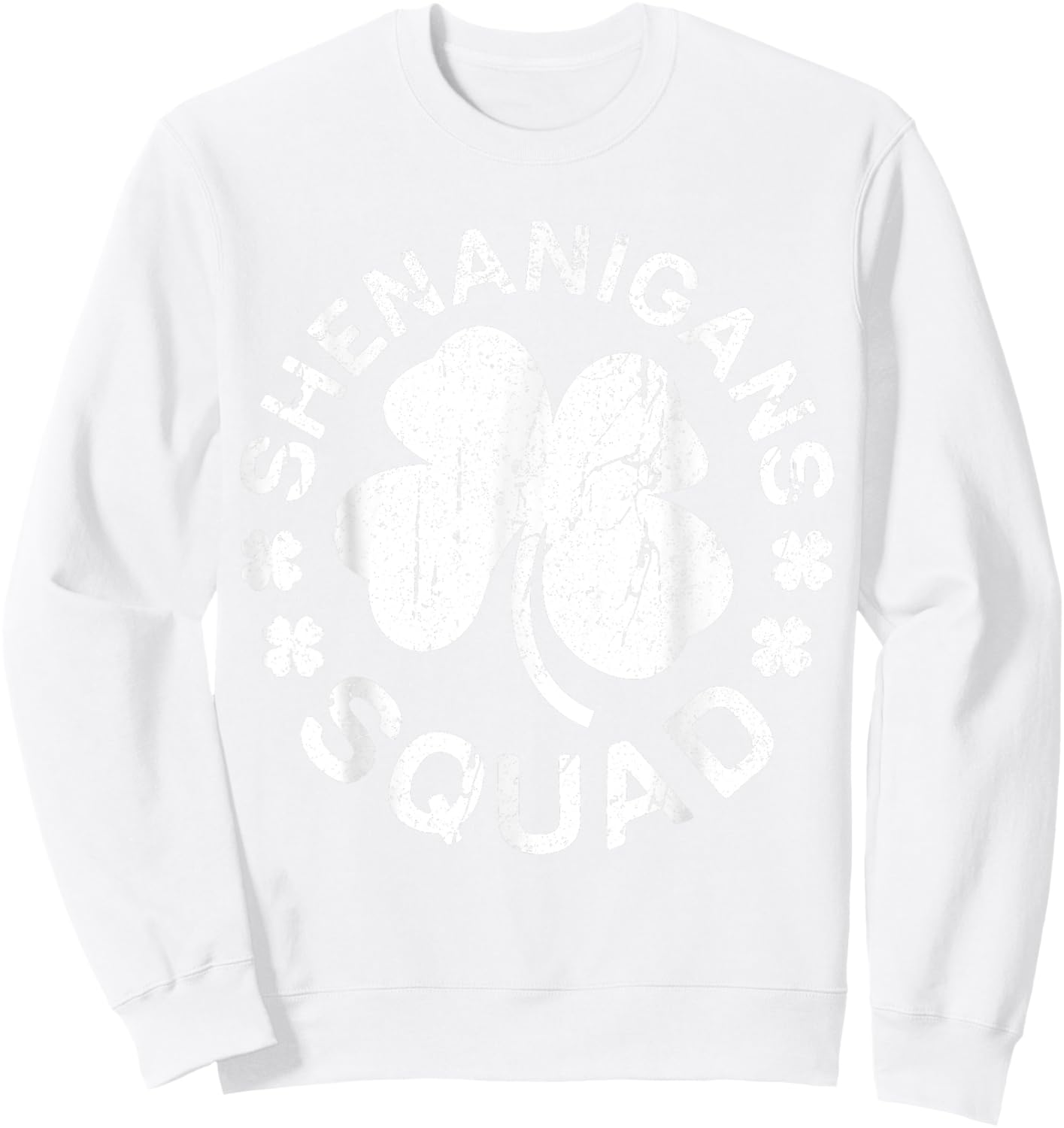 Shenanigans Squad Shirt Irish Men Women Kids St Patricks Day Sweatshirt - Sweatshirt | White