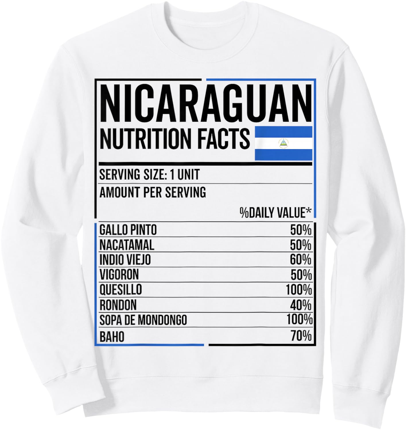 Nicaraguan Nutrition Facts Nica Camiseta Nicaragua Nicayo Sweatshirt - Sweatshirt | White