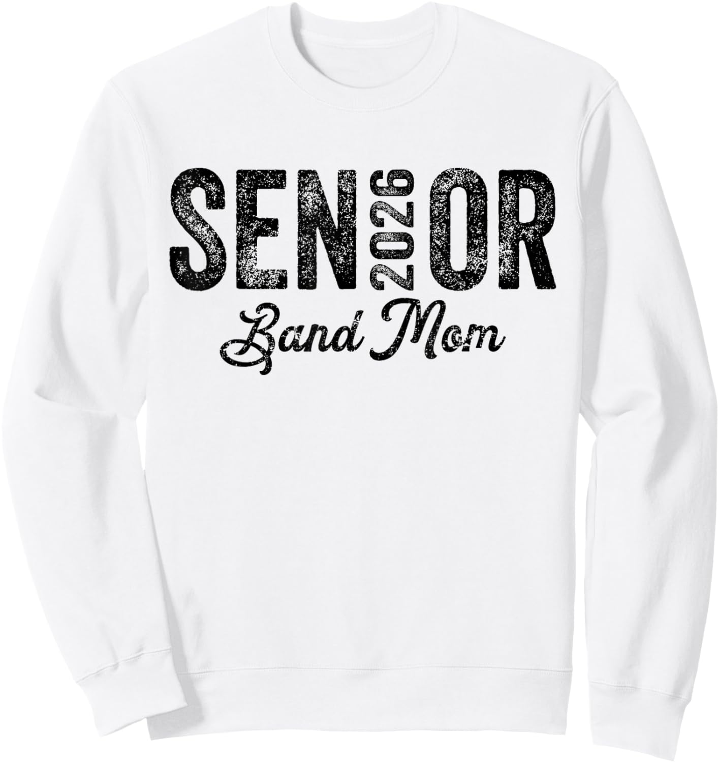 Retro Senior Band Mom 2026 Marching Band Mom Class of 2026 Sweatshirt - Sweatshirt | White