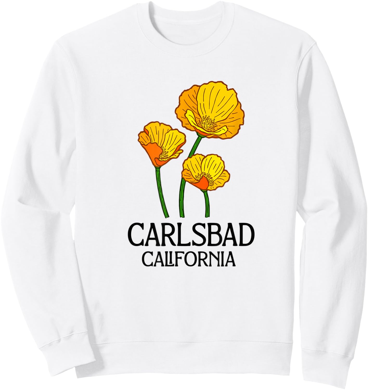 Carlsbad California CA Poppy Flower State City Vintage Sweatshirt - Sweatshirt | White