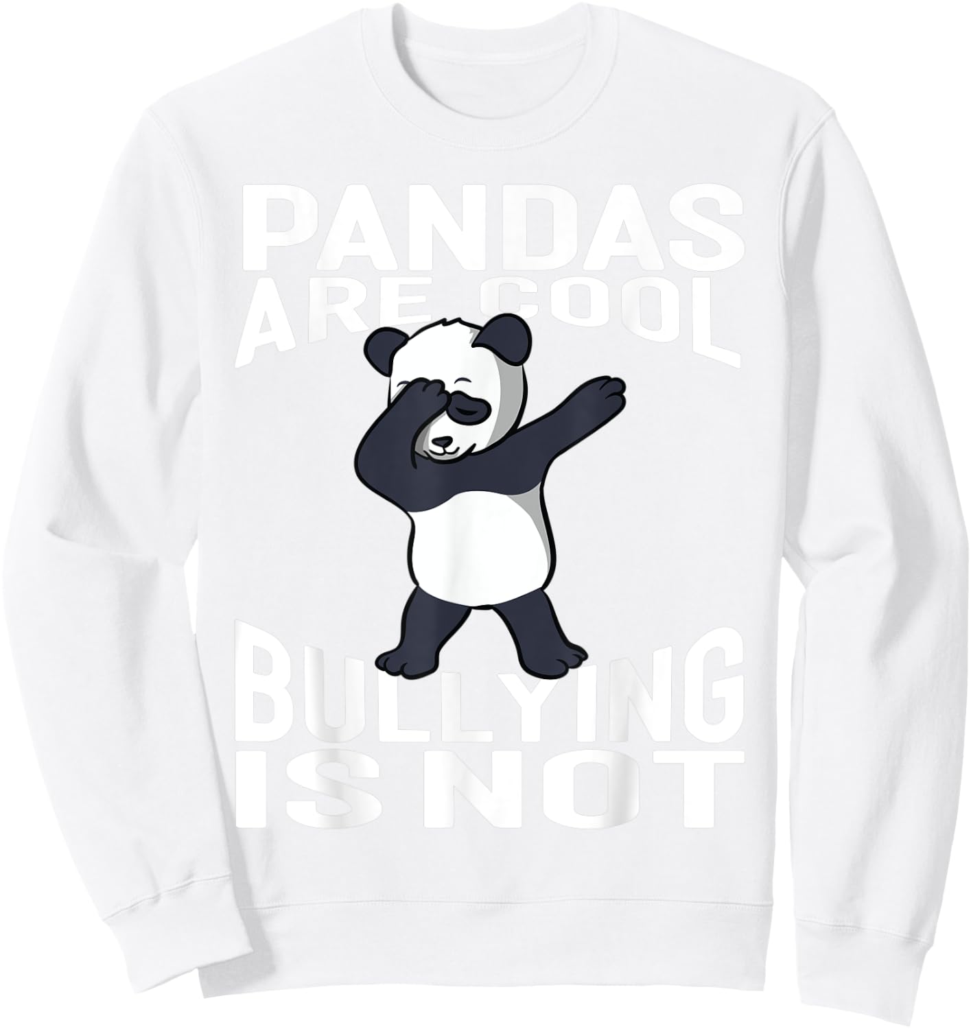UNITY DAY Dabbing Pandas Are Cool Bullying Is Not Orange Sweatshirt - Sweatshirt | White