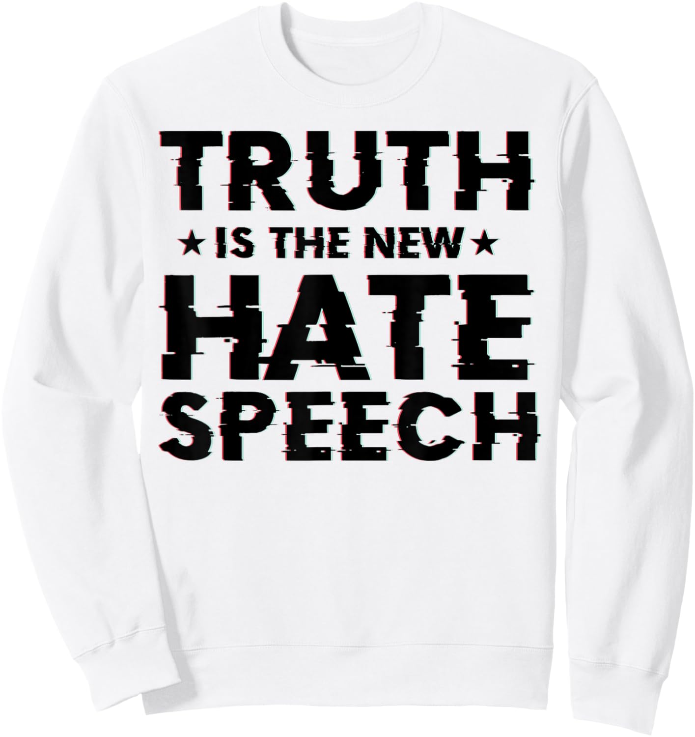 Truth is the New Hate Speech Sweatshirt - Sweatshirt | White