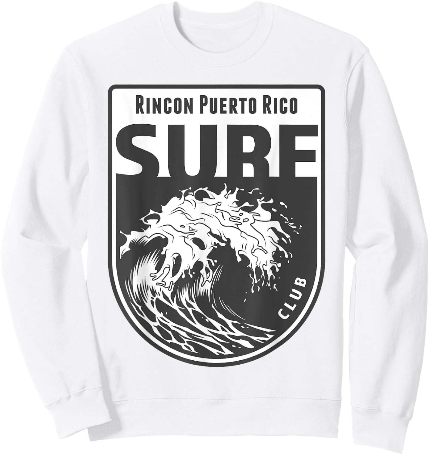Rincon, Puerto Rico Surf Souvenir Surfing Vacation Gift Sweatshirt - Sweatshirt | White