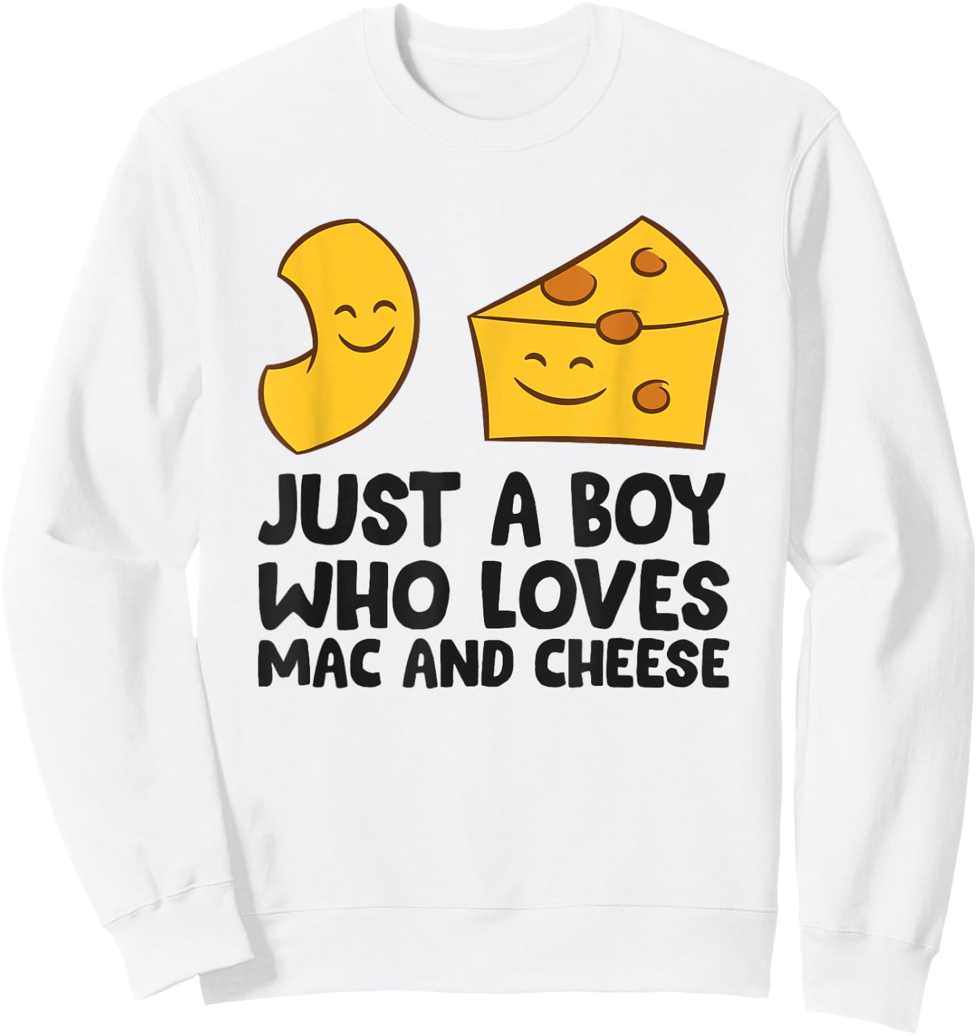 Just a Boy Who Loves Mac And Cheese Sweatshirt - Sweatshirt | White