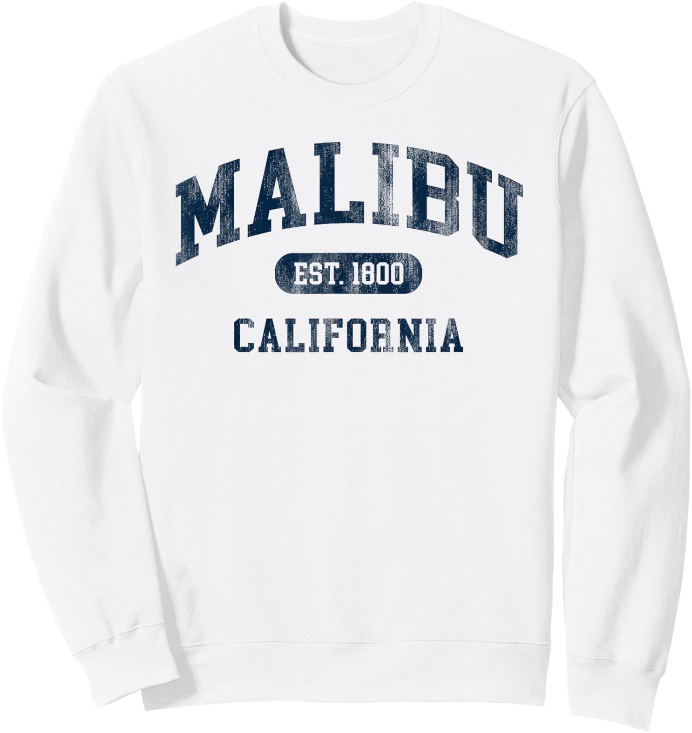 Malibu California Retro Preppy Throwback Souvenir Sweatshirt - Sweatshirt | White