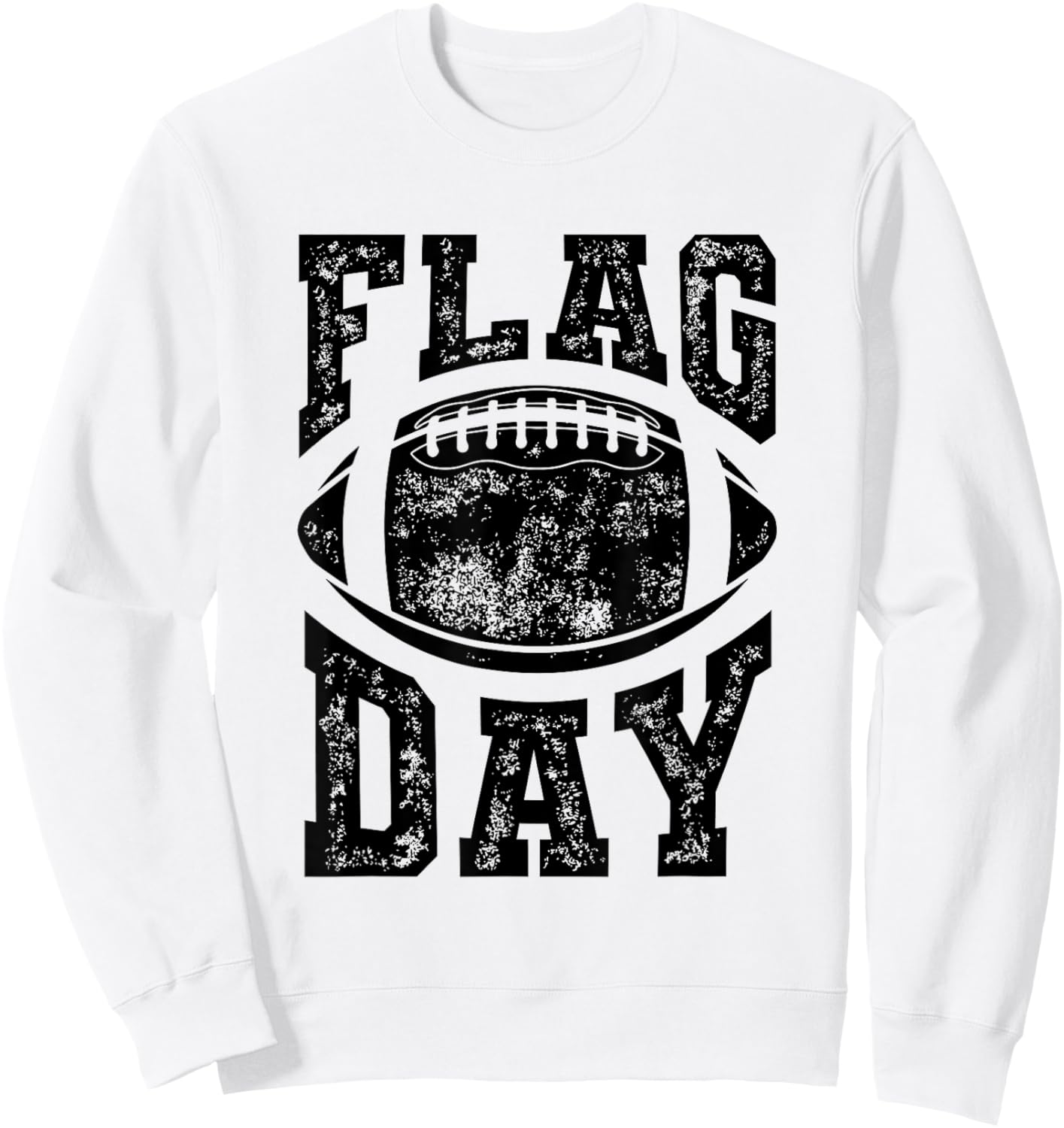 Flag Day Funny Flag Football Lover Humor Saying Slogan Sweatshirt - Sweatshirt | White