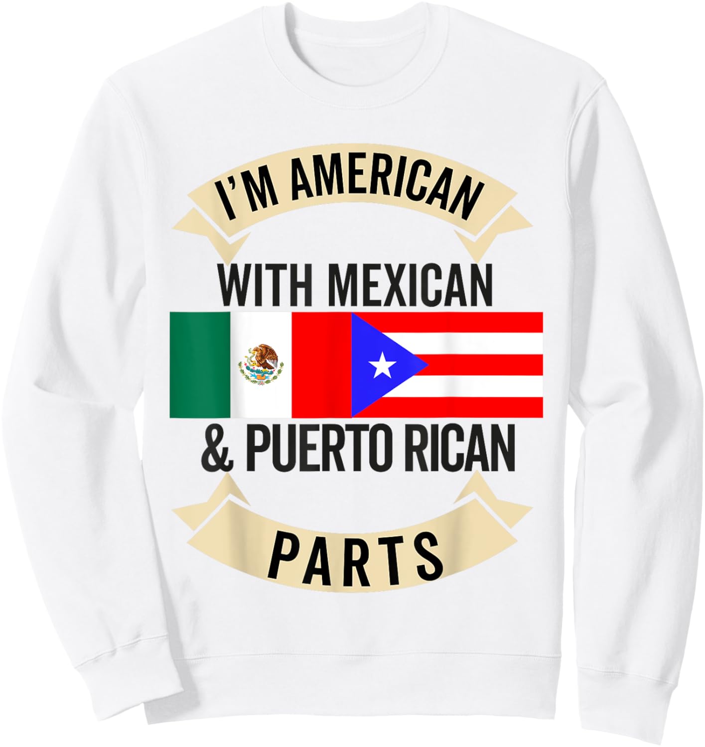 Half Mexican Half Puerto Rican Flag Mexirican Heritage Roots Sweatshirt - Sweatshirt | White