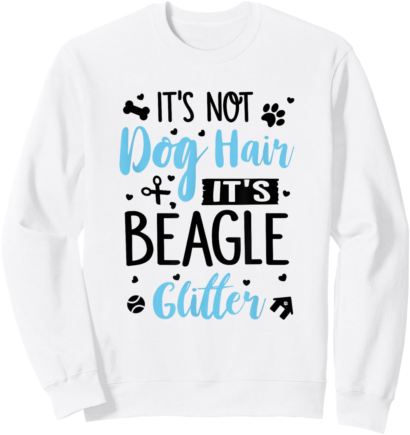 Beagle Glitter - Funny Beagle Shirt Gift Beagle Lover Sweatshirt - Sweatshirt | White