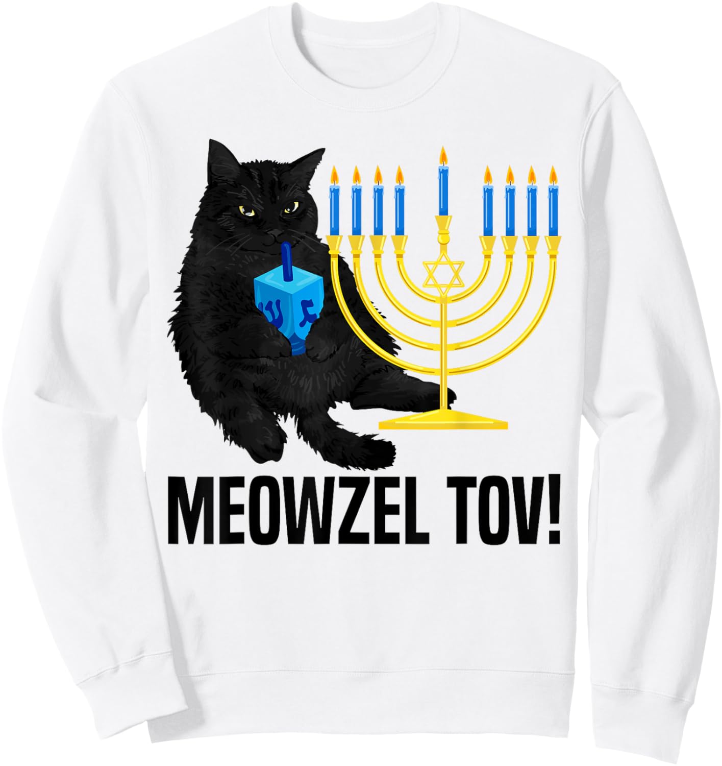 Meowzel Tov Black Cat Menorah Dreidel Hanukkah Chanukah PJS Sweatshirt - Sweatshirt | White