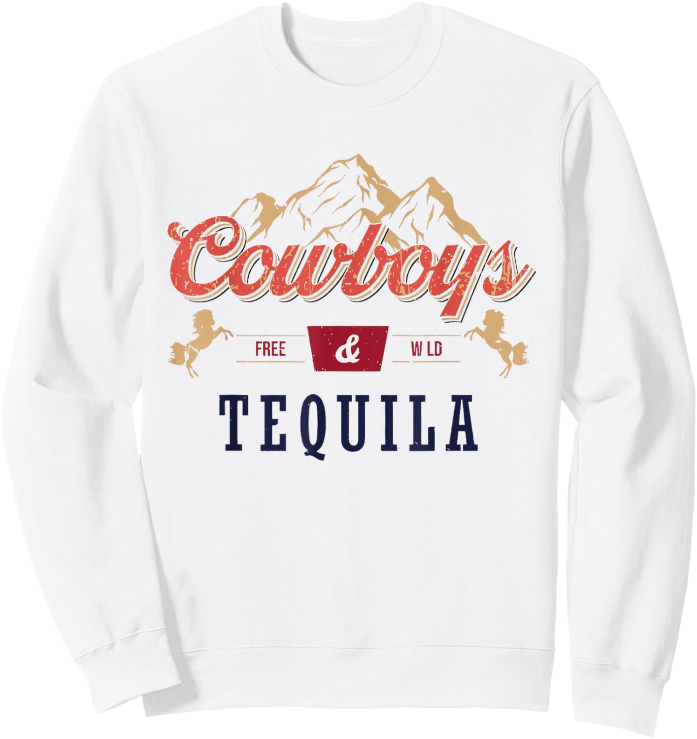 Cowboys And Tequila Outfit Rodeo Western Country Sweatshirt - Sweatshirt | White