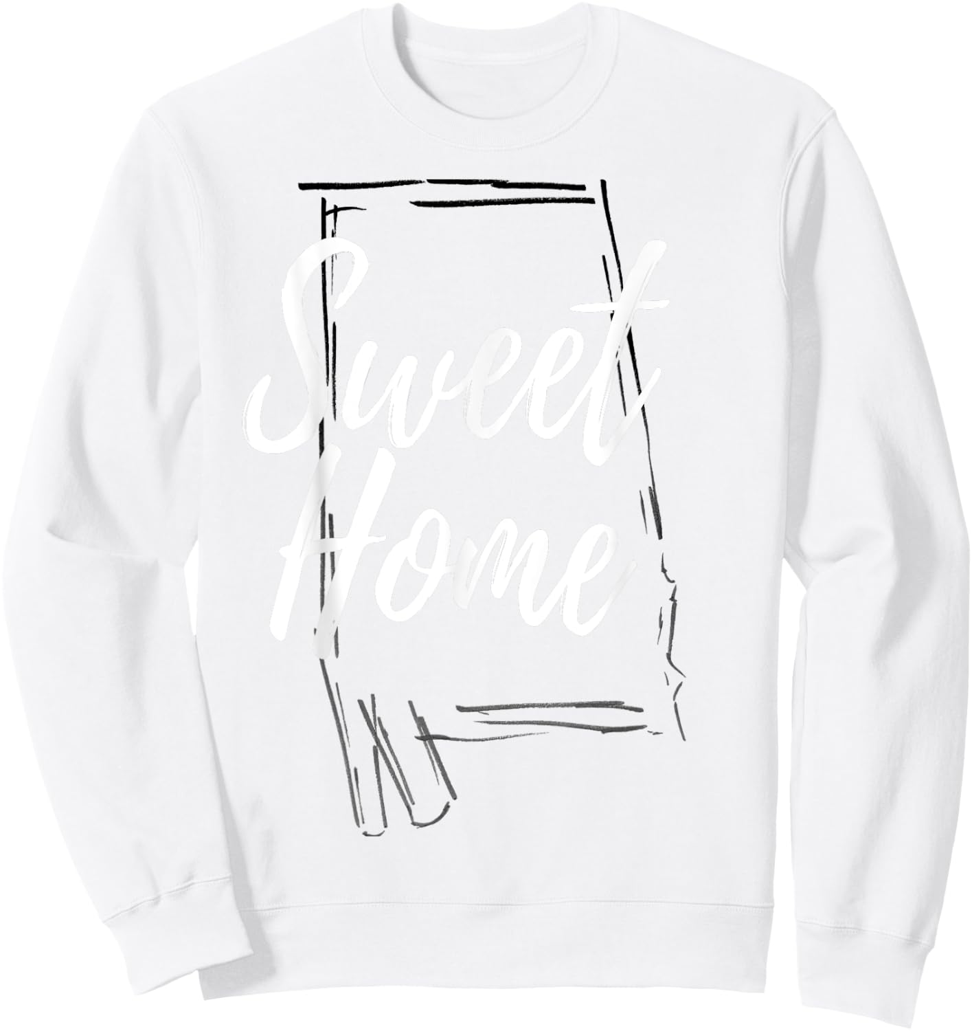 Sweet Home Alabama Sweatshirt - Sweatshirt | White