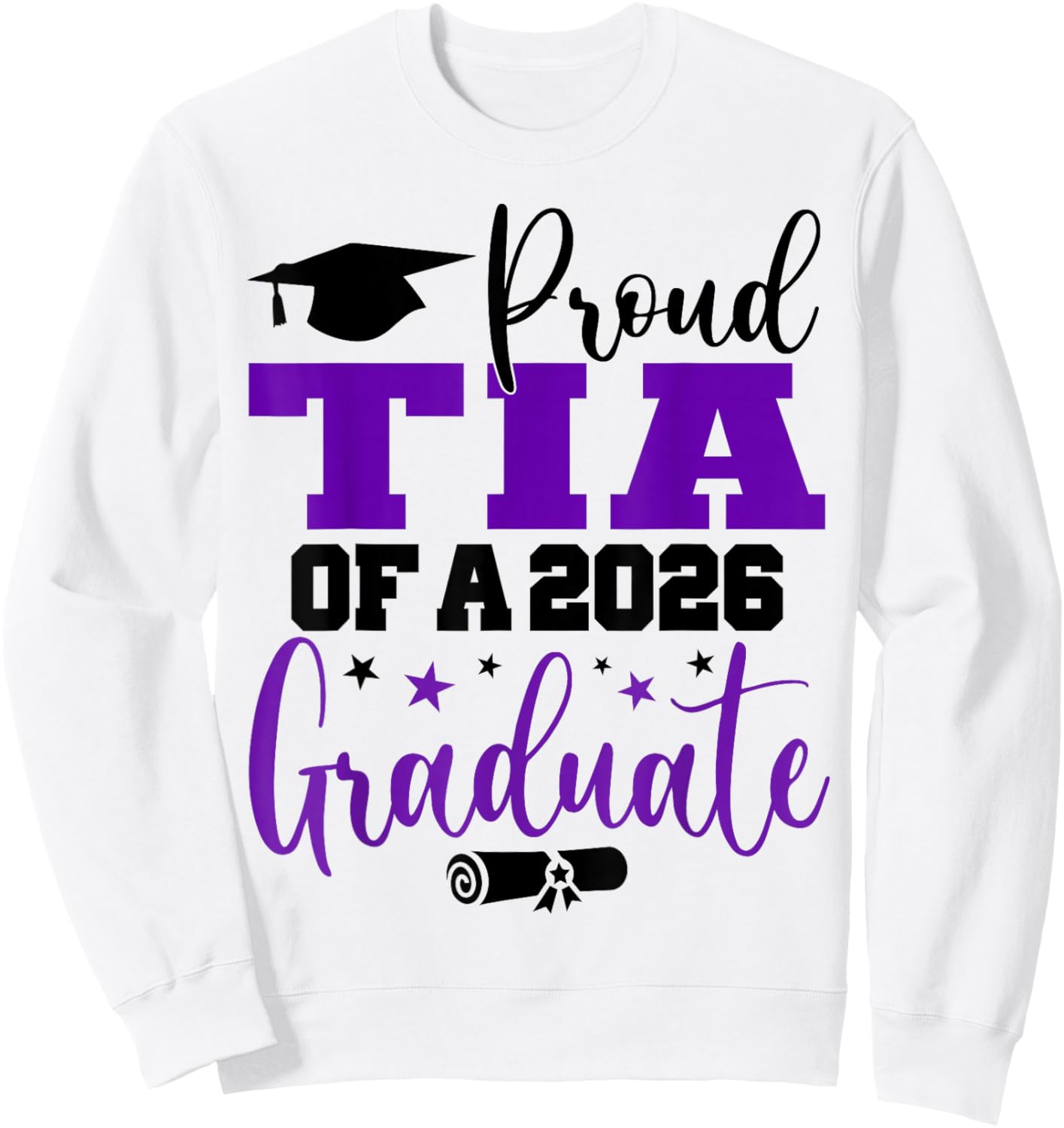 Senior 2026 Proud Tia A Class of 2026 Graduate Sweatshirt - Sweatshirt | White