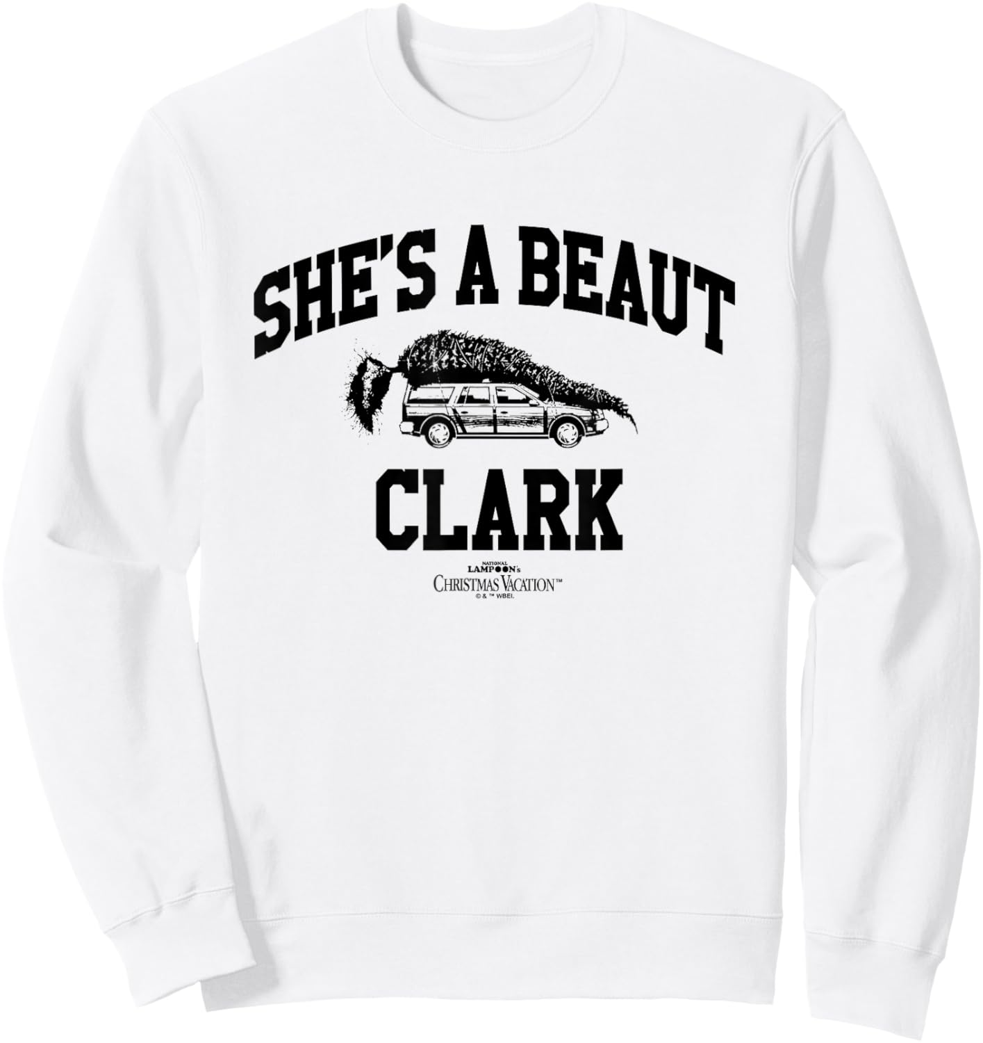 National Lampoon's Christmas Vacation It's a Beaut Clark Sweatshirt - Sweatshirt | White