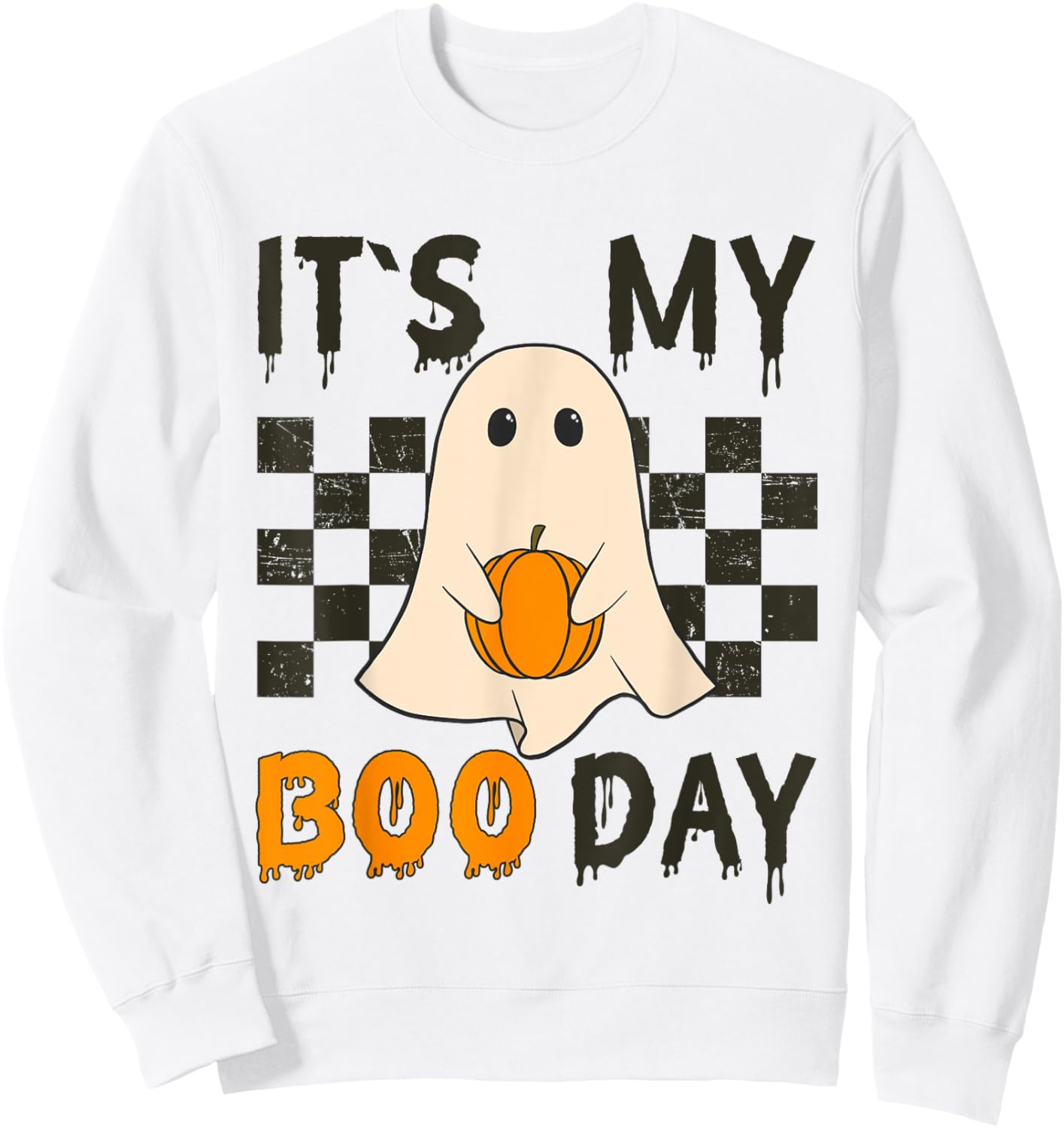 Its My Boo Day Cute Halloween Birthday Funny Ghost Sweatshirt - Sweatshirt | White