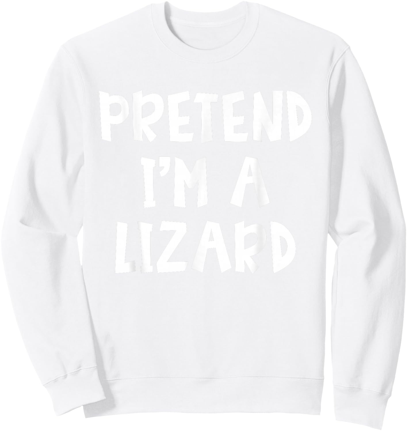 Pretend I'm A Lizard Matching Costume Lazy Easy Halloween Sweatshirt - Sweatshirt | White