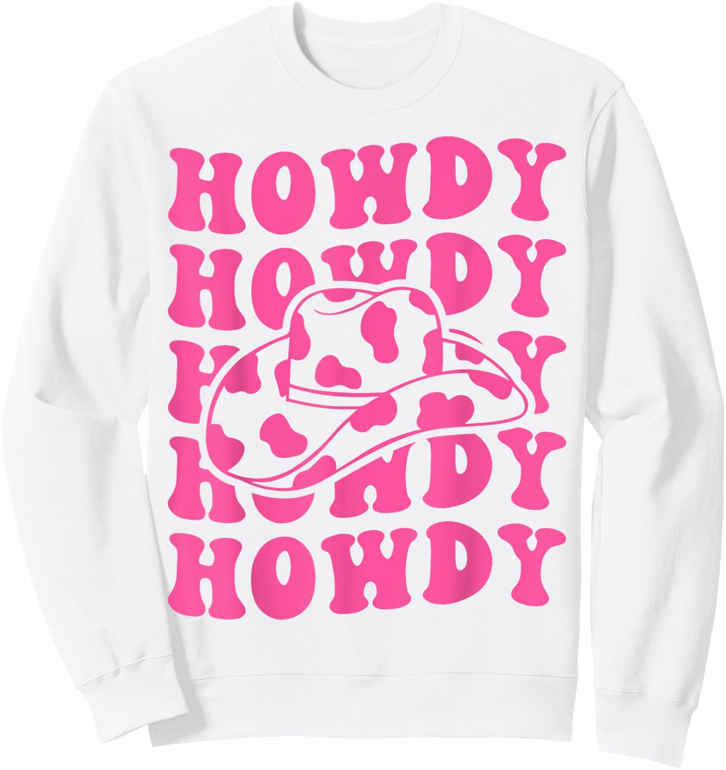Rodeo White Howdy Western Retro Cowboy Hat Southern Cowgirl Sweatshirt - Sweatshirt | White