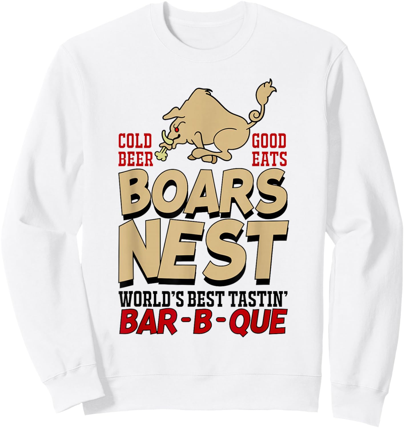 Boars Nest - Cold Beer - Good Eats Sweatshirt - Sweatshirt | White