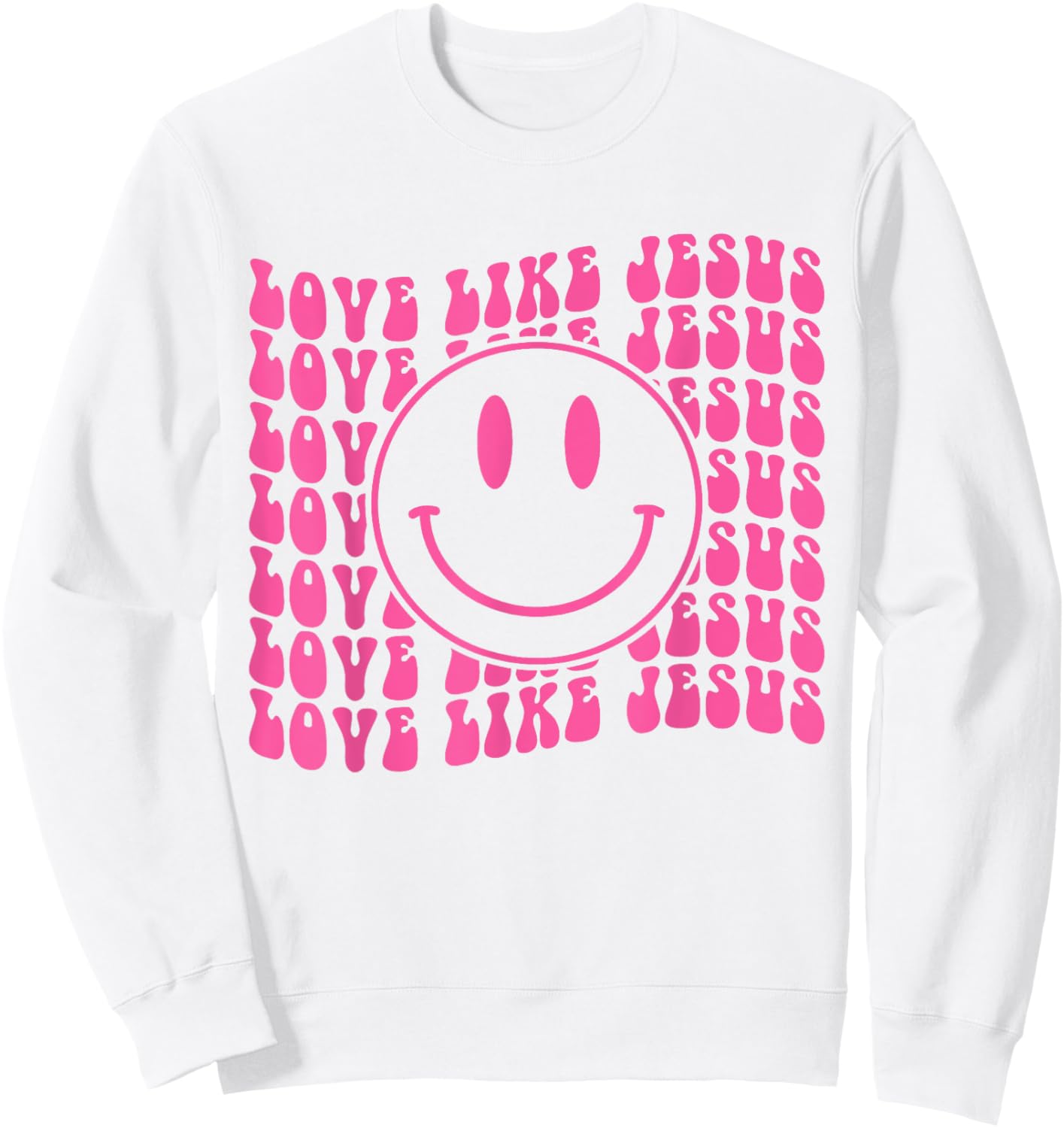 Retro Love Like Jesus Happy Face Aesthetic Sweatshirt - Sweatshirt | White