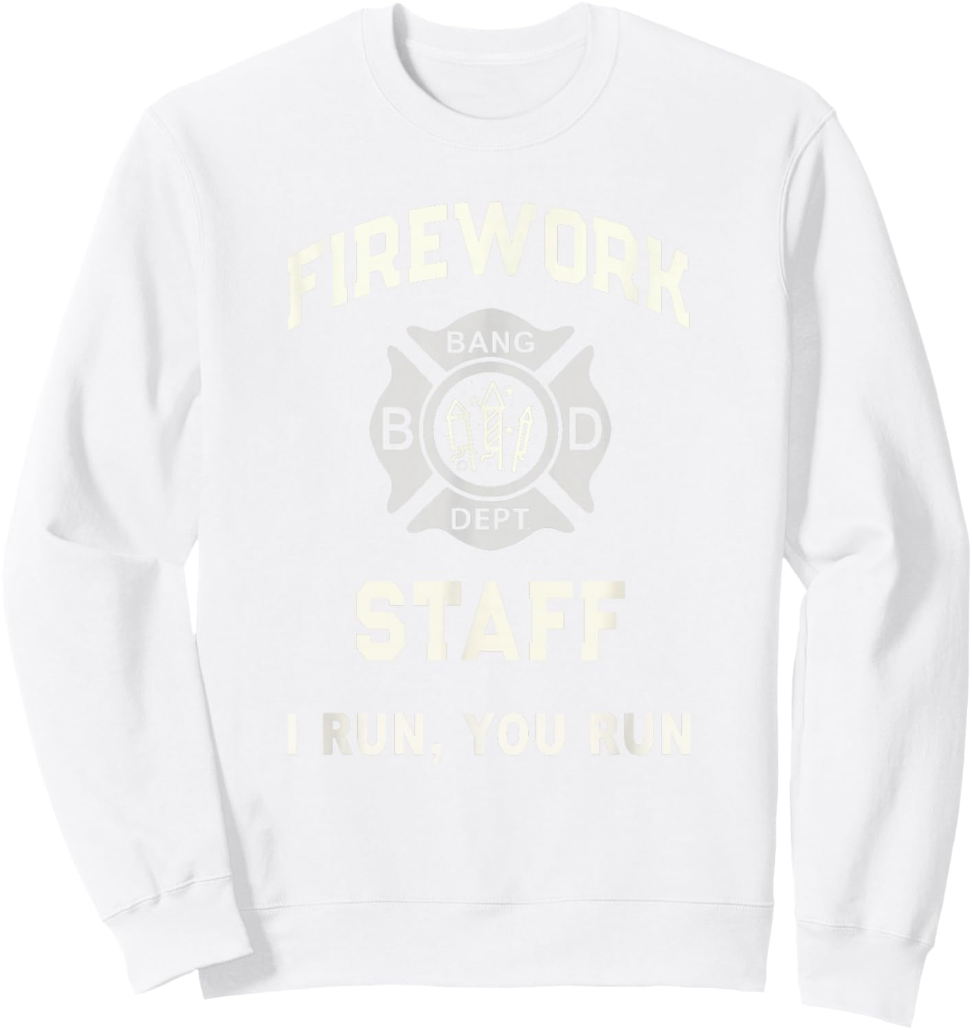 Patriotic FIREWORK STAFF Safety Director July 4th Pyro Pro Sweatshirt - Sweatshirt | White