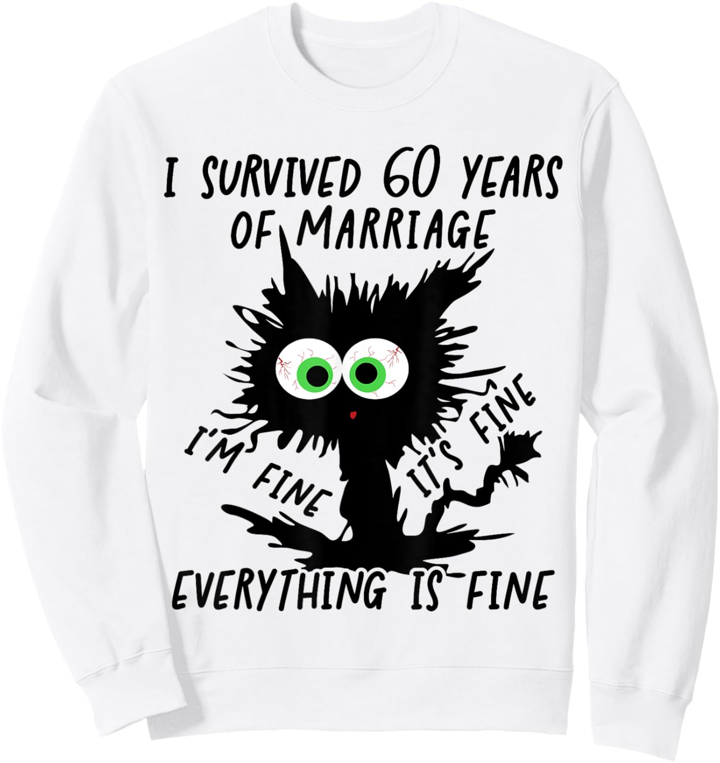 Diamond Wedding I Survived 60 Years Of Marriage Sweatshirt - Sweatshirt | White