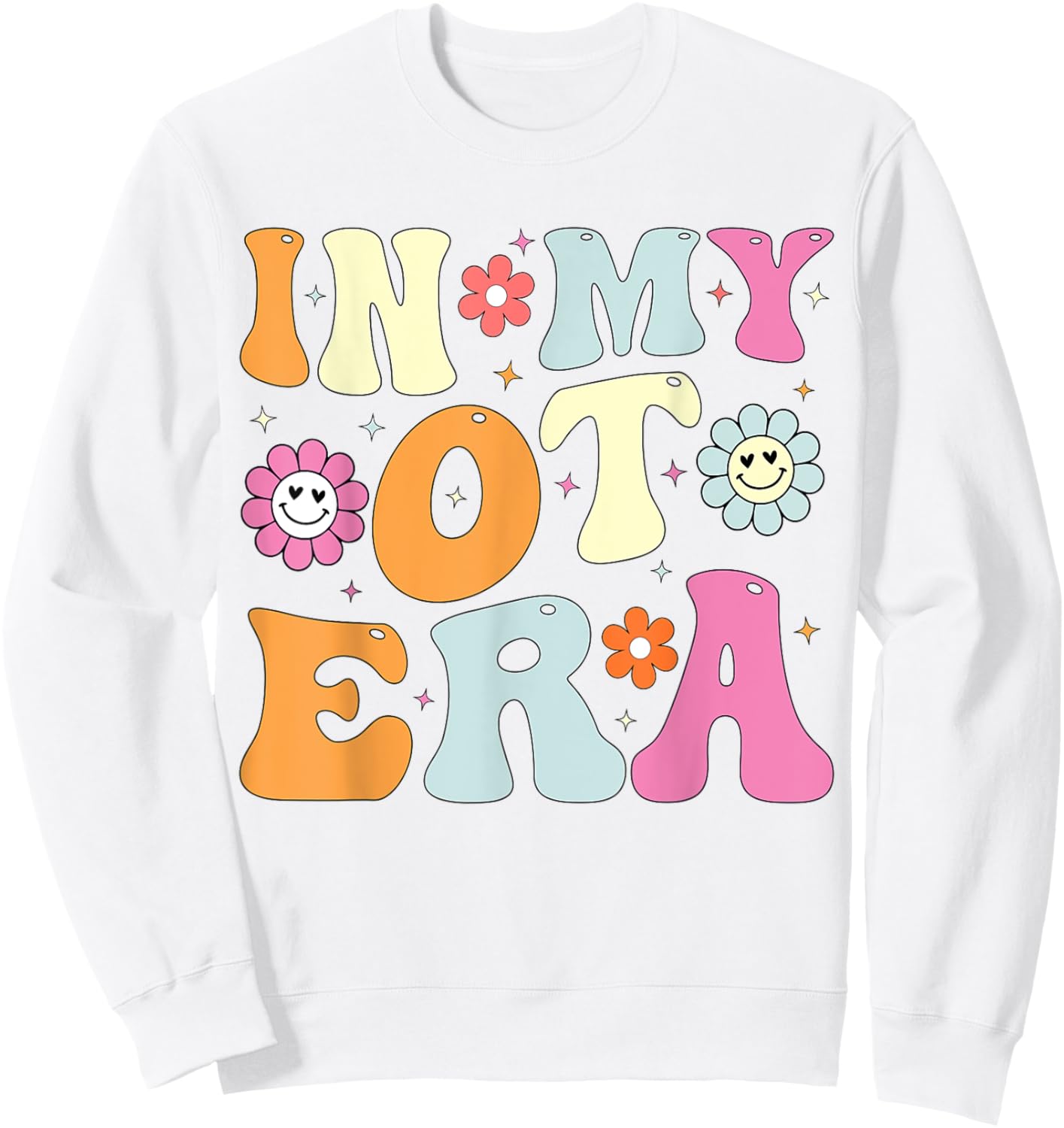 In My OT Era Groovy Occupational Therapy OT Sweatshirt - Sweatshirt | White