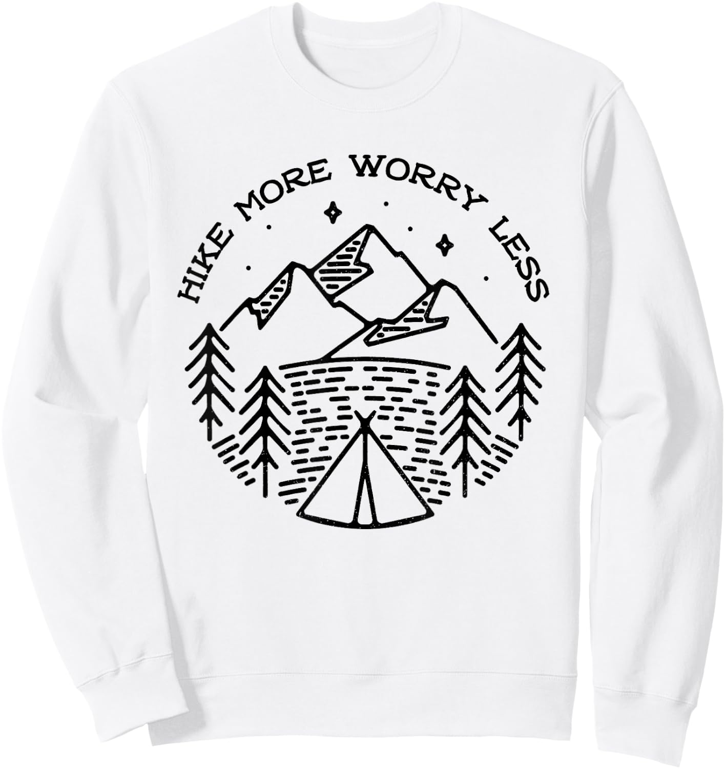 Funny Mountain Hiker Hike More Worry Less Hiking Outdoor Sweatshirt - Sweatshirt | White
