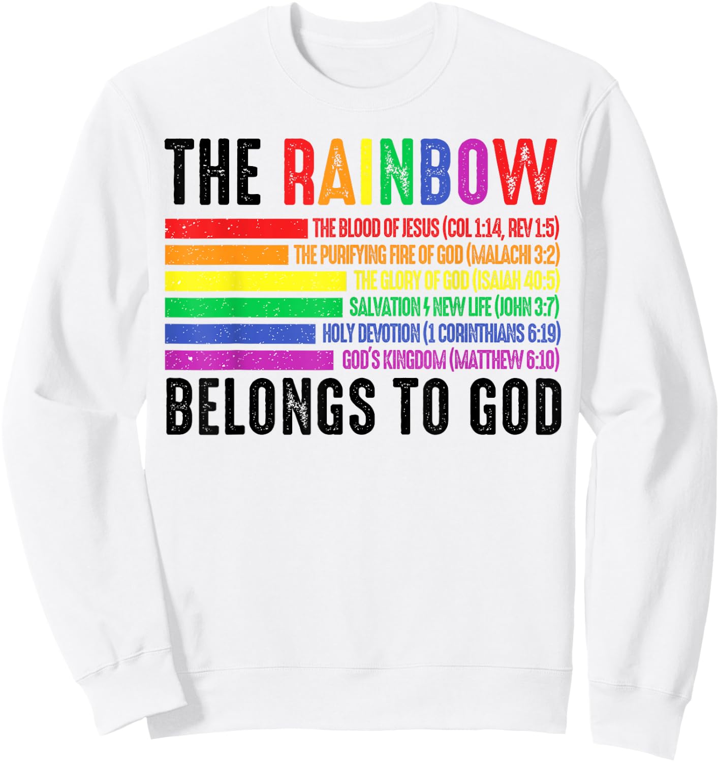 The Rainbow Belongs To God Sweatshirt - Sweatshirt | White