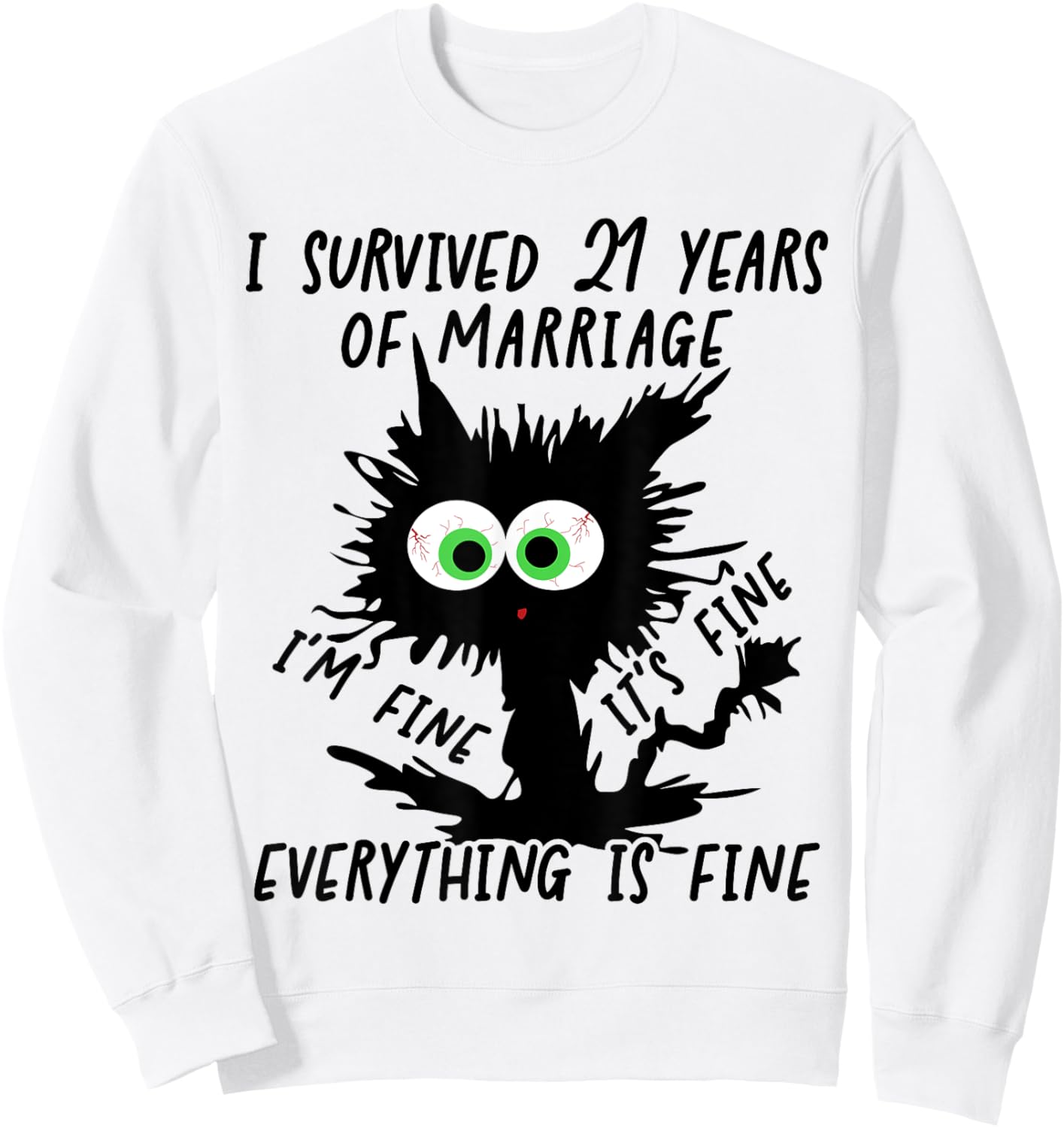 Nickel Wedding I Survived 21 Years Of Marriage Sweatshirt - Sweatshirt | White
