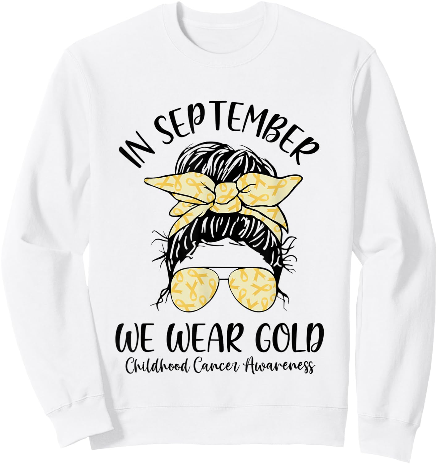 In September We Wear Gold Childhood Cancer Awareness Women Sweatshirt - Sweatshirt | White