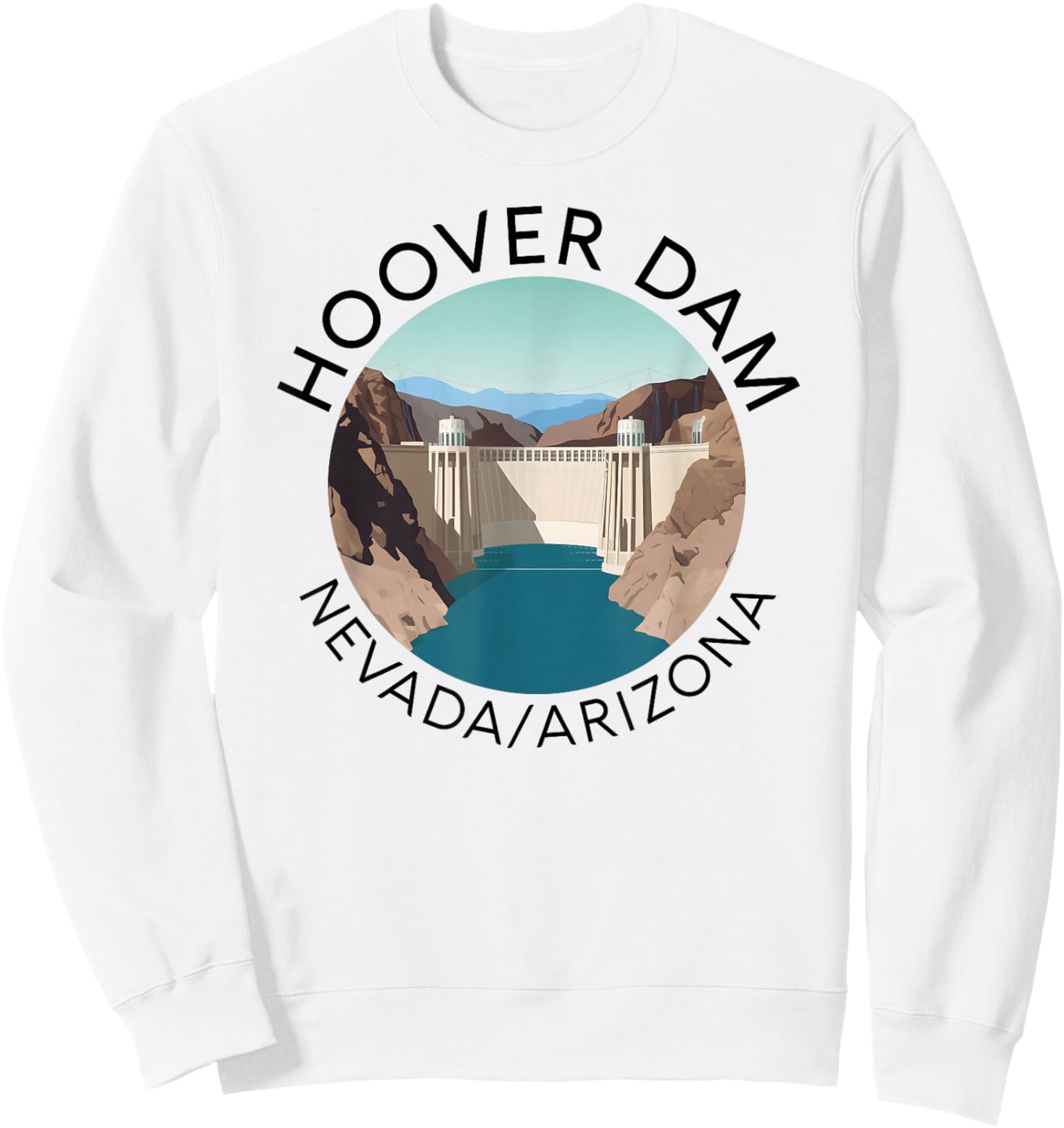 Hoover Dam Nevada Arizona Colorado River Engineering Vegas Sweatshirt - Sweatshirt | White
