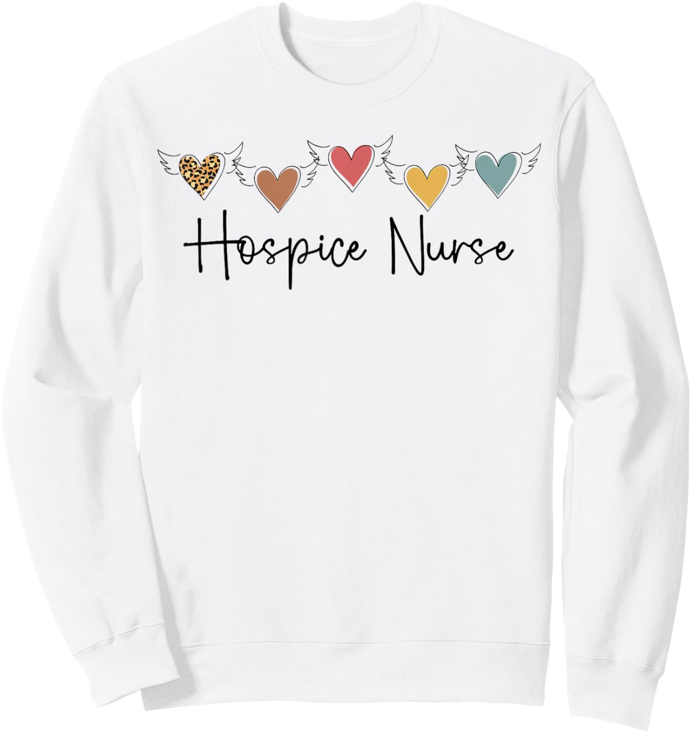Hospice Nurse Hearts Palliative Nurse Hospice Nursing Sweatshirt - Sweatshirt | White