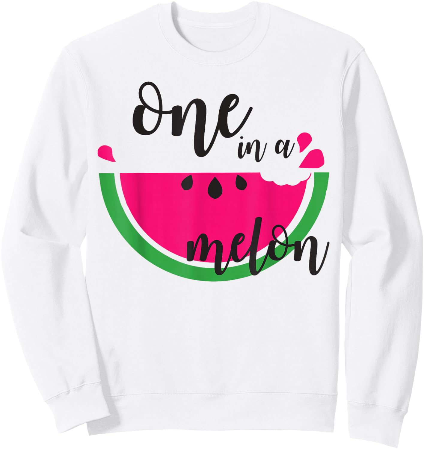 Watermelon Summer One in a Melon Fruit Cool Gift Sweatshirt - Sweatshirt | White