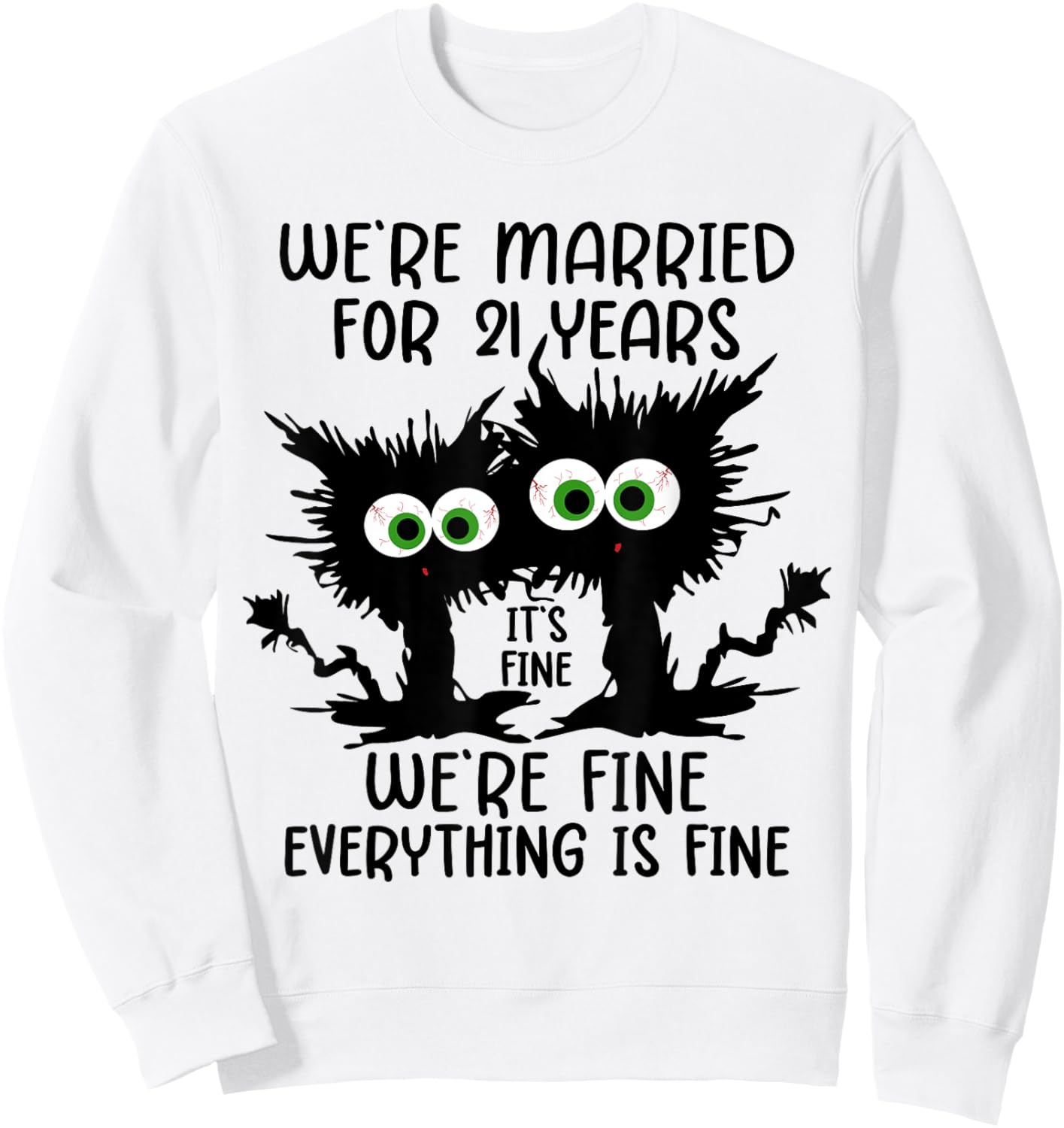 Nickel Wedding We're Married For 21 Years Sweatshirt - Sweatshirt | White