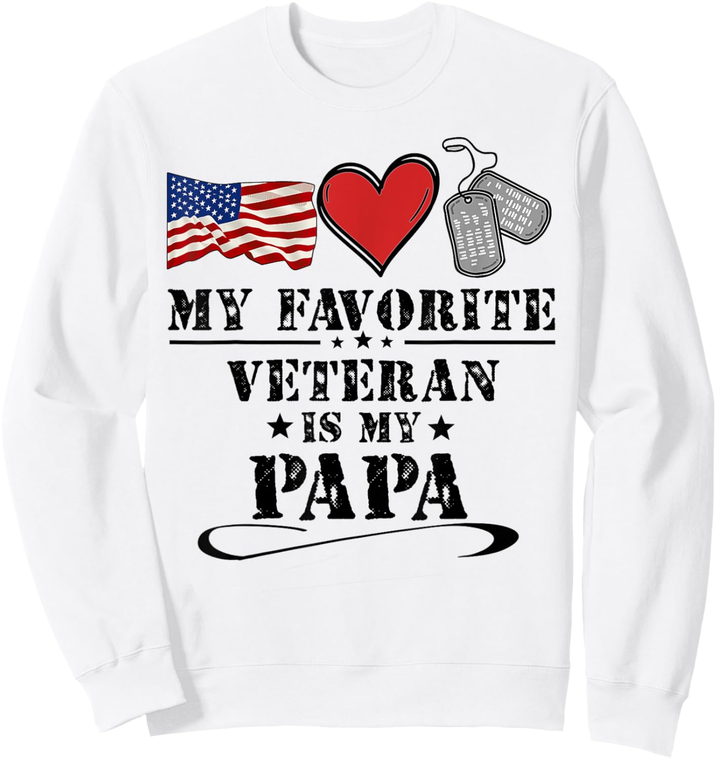 My Favorite Veteran Is My Papa Father Veterans Day Kids Sweatshirt - Sweatshirt | White