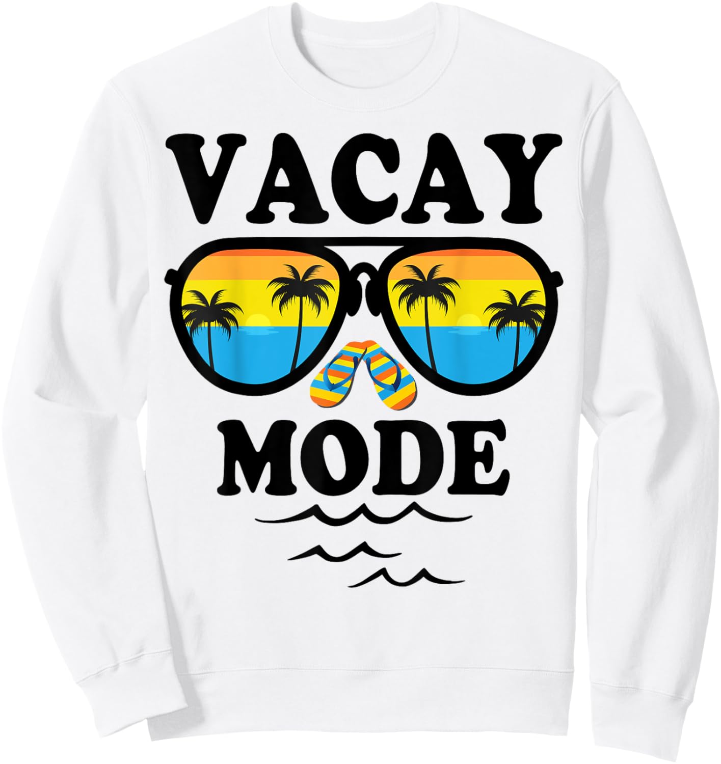 Vacay Mode Shirt For Summer Cruise Holiday Vacation Trip Sweatshirt - Sweatshirt | White