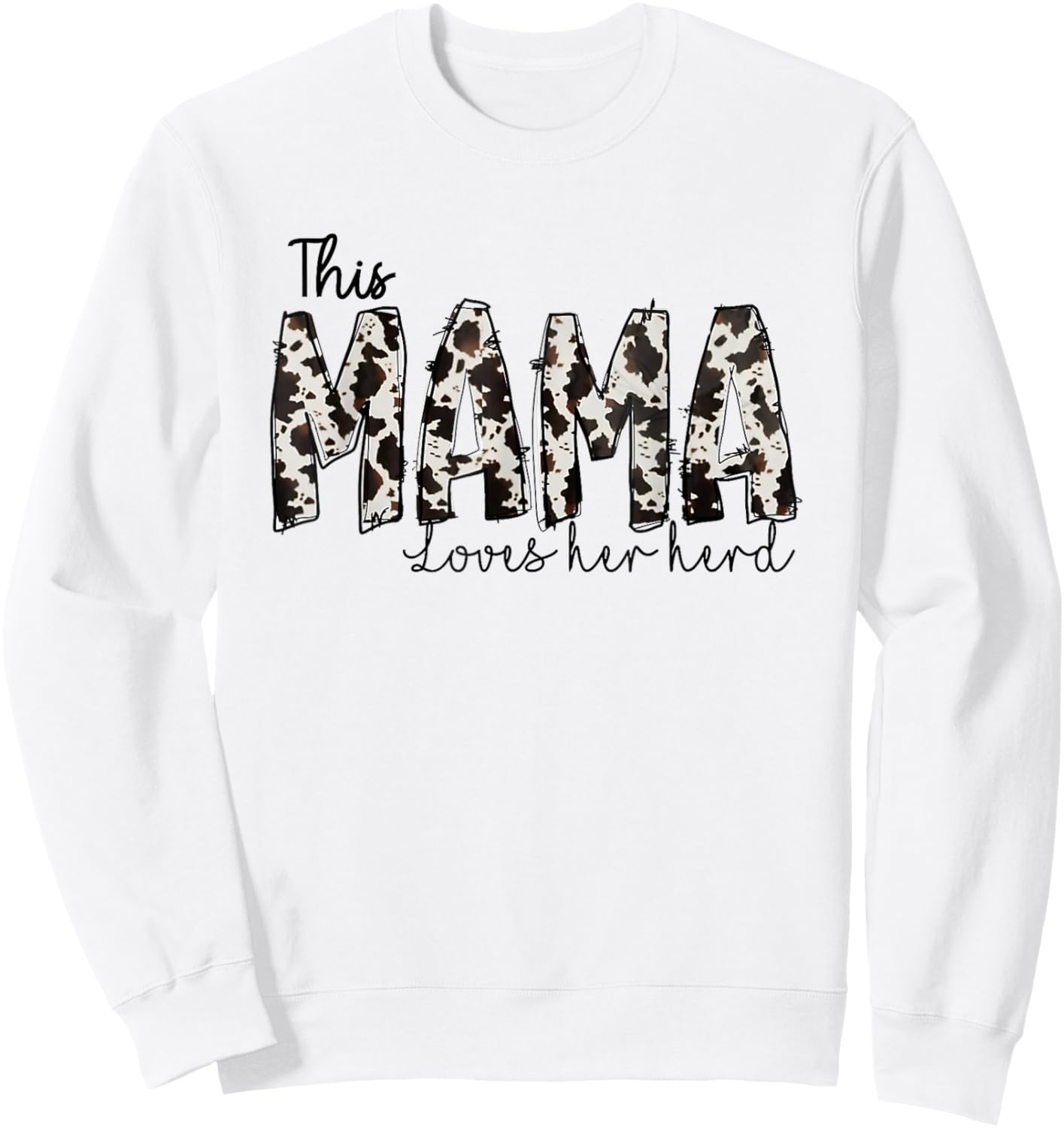 This Mama Loves Her Herd Mother's Day Cow Pattern Sweatshirt - Sweatshirt | White