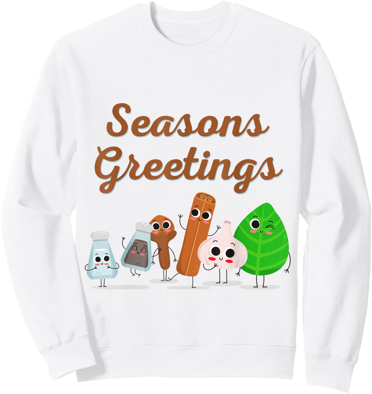 Season Greetings Cooking Spices Food Lover Christmas Gift Sweatshirt - Sweatshirt | White