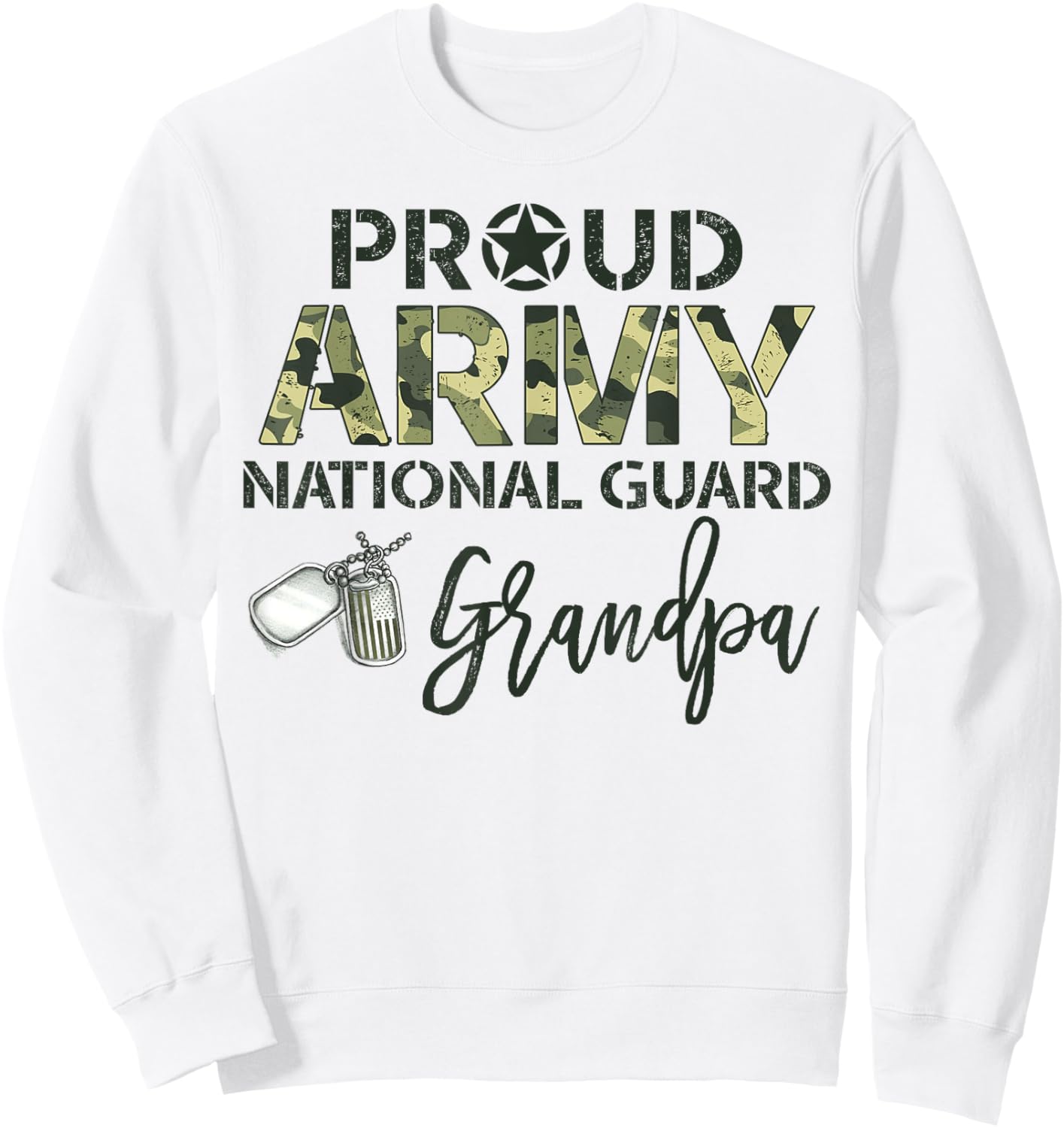 Proud Army National Guard Grandpa Military Family Matching Sweatshirt - Sweatshirt | White