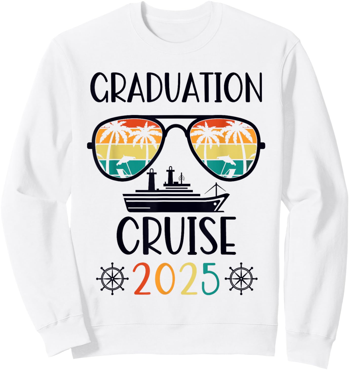 Graduation Cruise Trip Class Of 2025 Senior Summer Vacation Sweatshirt - Sweatshirt | White