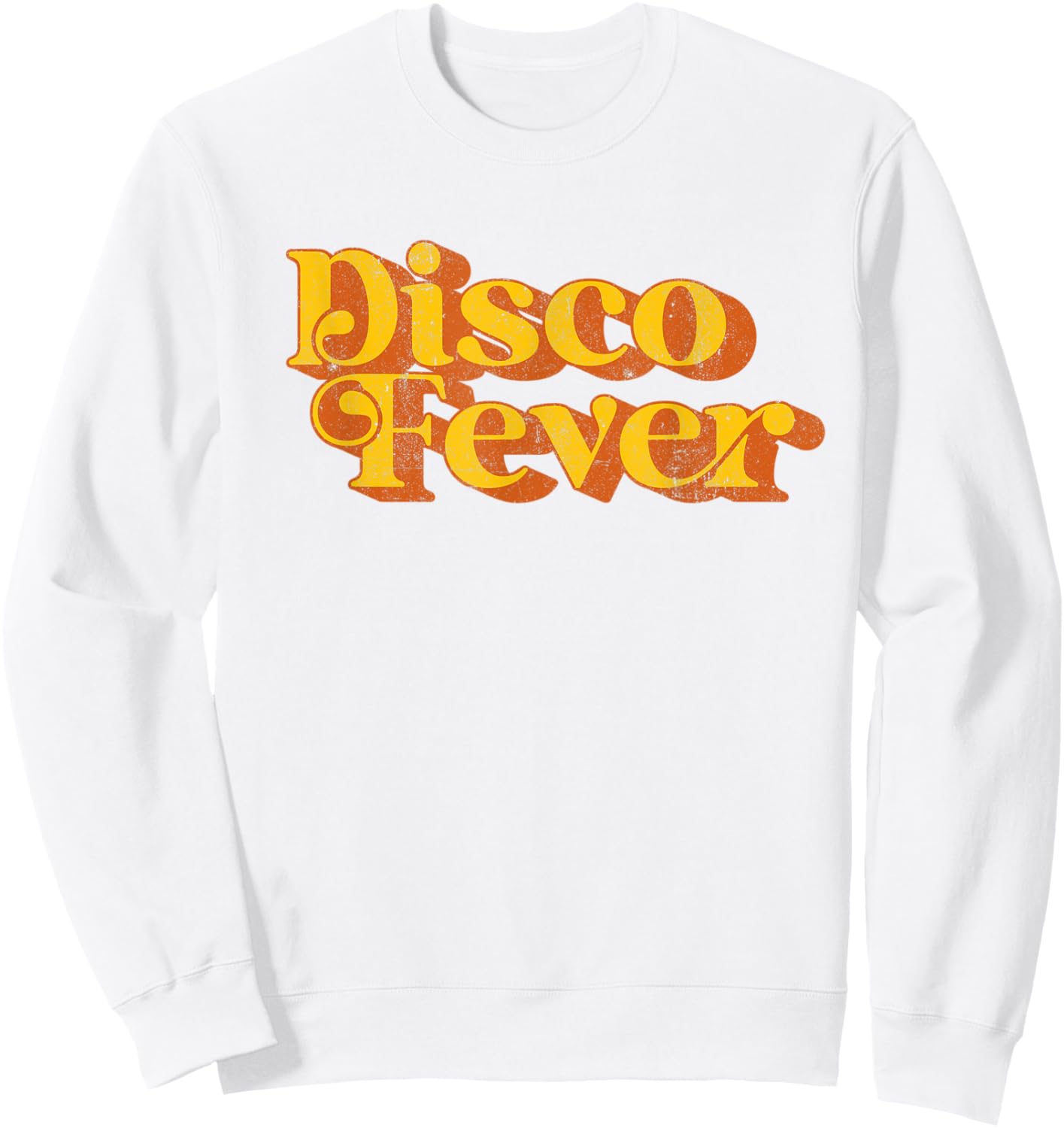 Retro Disco Fever Funny Vintage 60's 70's Party Costume Sweatshirt - Sweatshirt | White