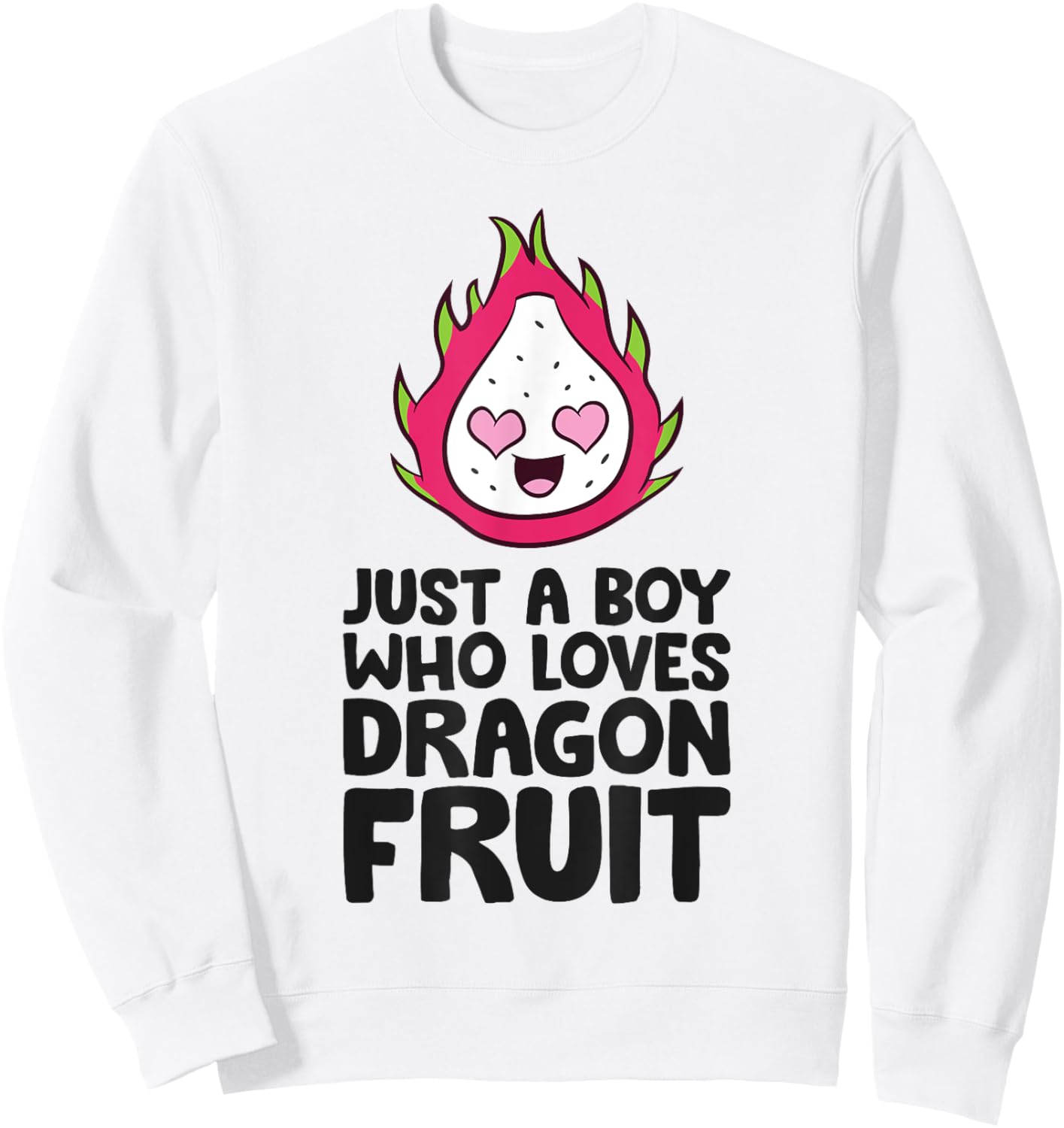 Just a Boy Who Loves Dragon Fruits Sweatshirt - Sweatshirt | White