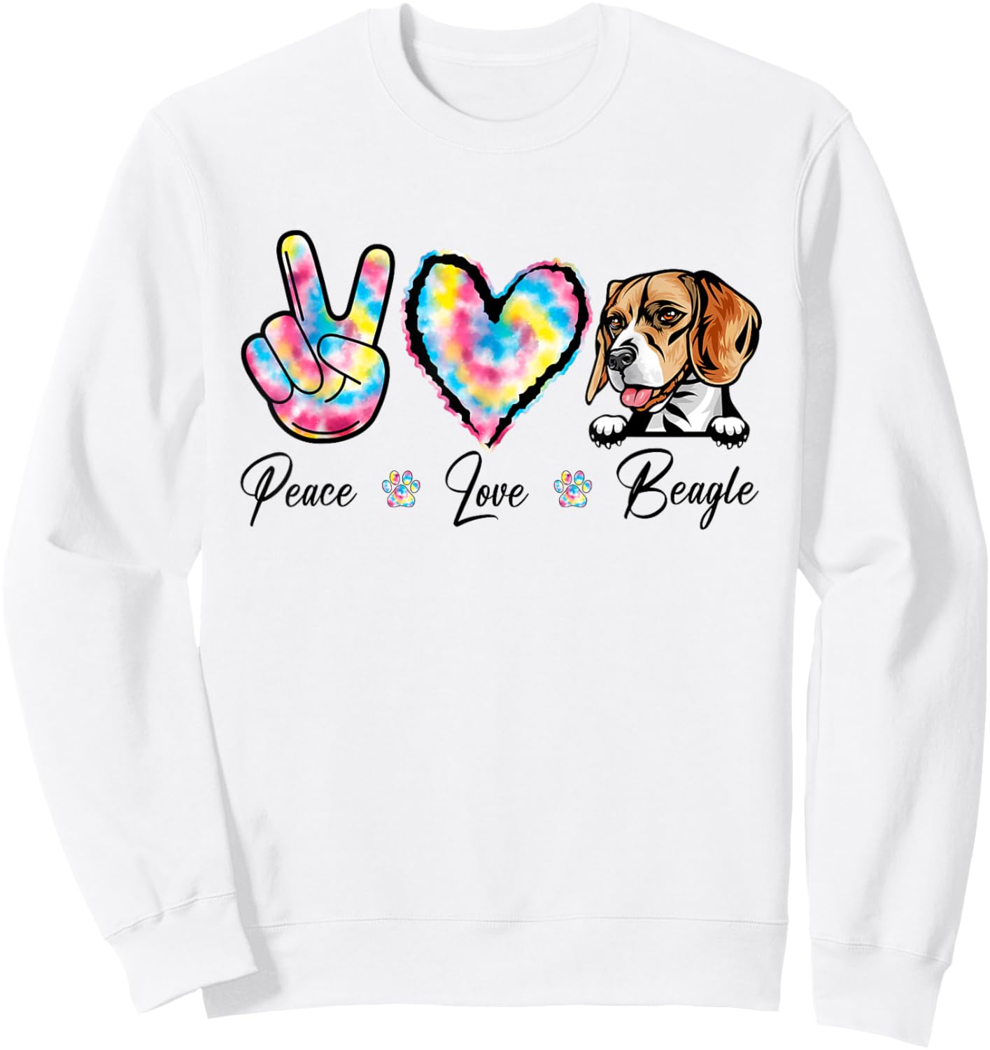 Tie Dye Peace Love Beagle Dog Puppy Paw Lover Men Women Kids Sweatshirt - Sweatshirt | White