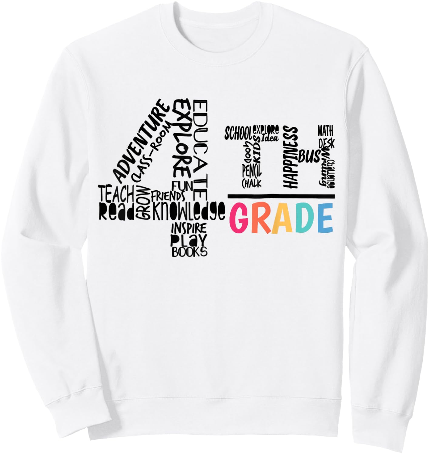 Funny 4th Grade Shirt Fourth Grade Back to School Gift Girl Sweatshirt - Sweatshirt | White