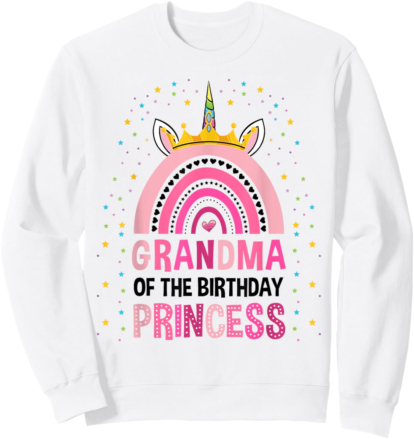 Grandma Of The Birthday Princess Unicorn Sweatshirt - Sweatshirt | White