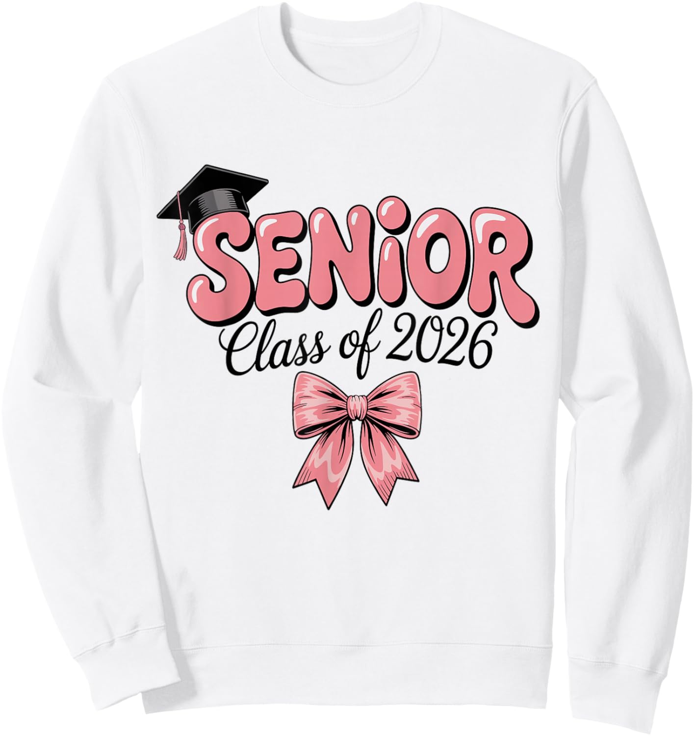 Senior Class of 2026 Pink Coquette Bow Graduation 2026 Sweatshirt - Sweatshirt | White